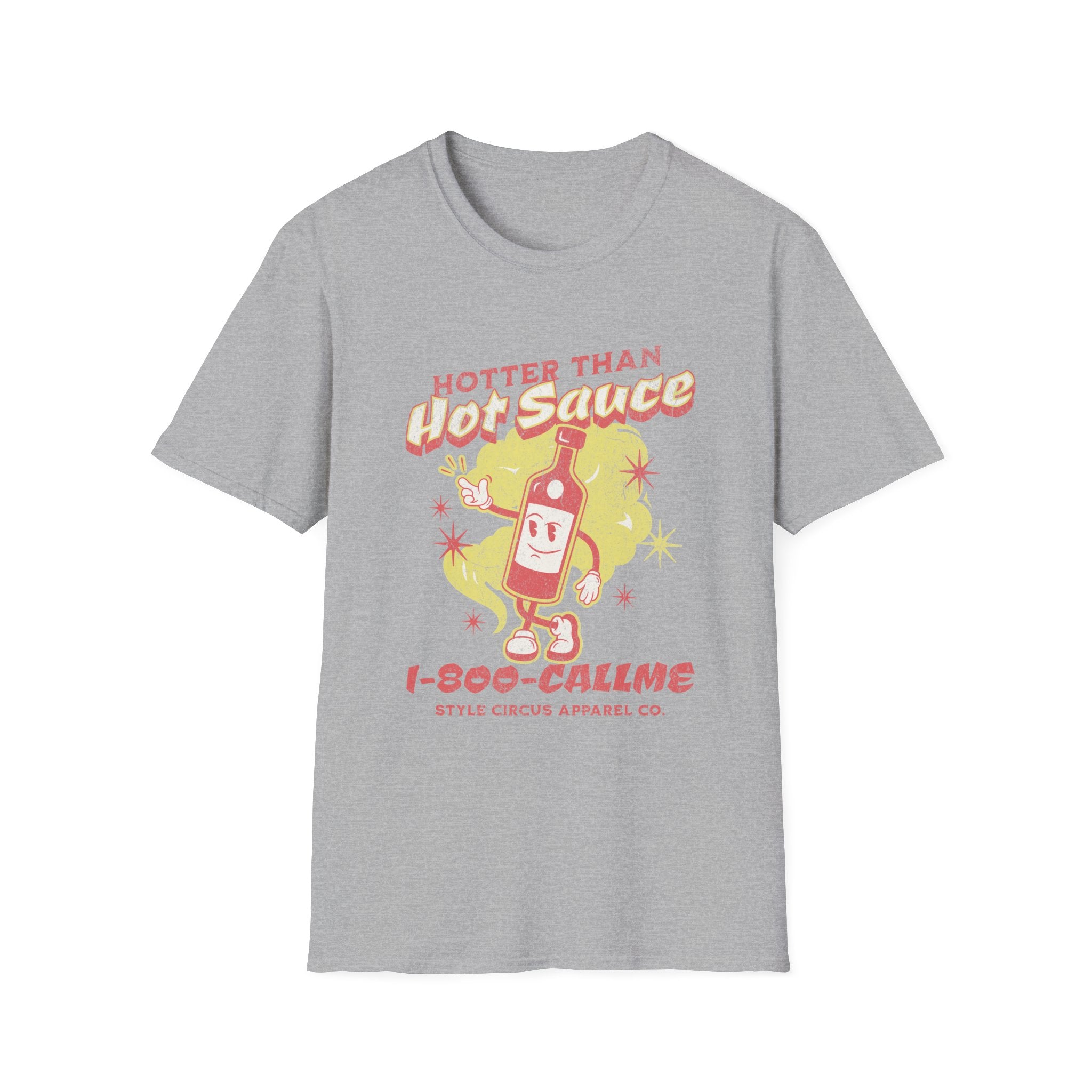 Hotter Than Hot Sauce T-Shirt