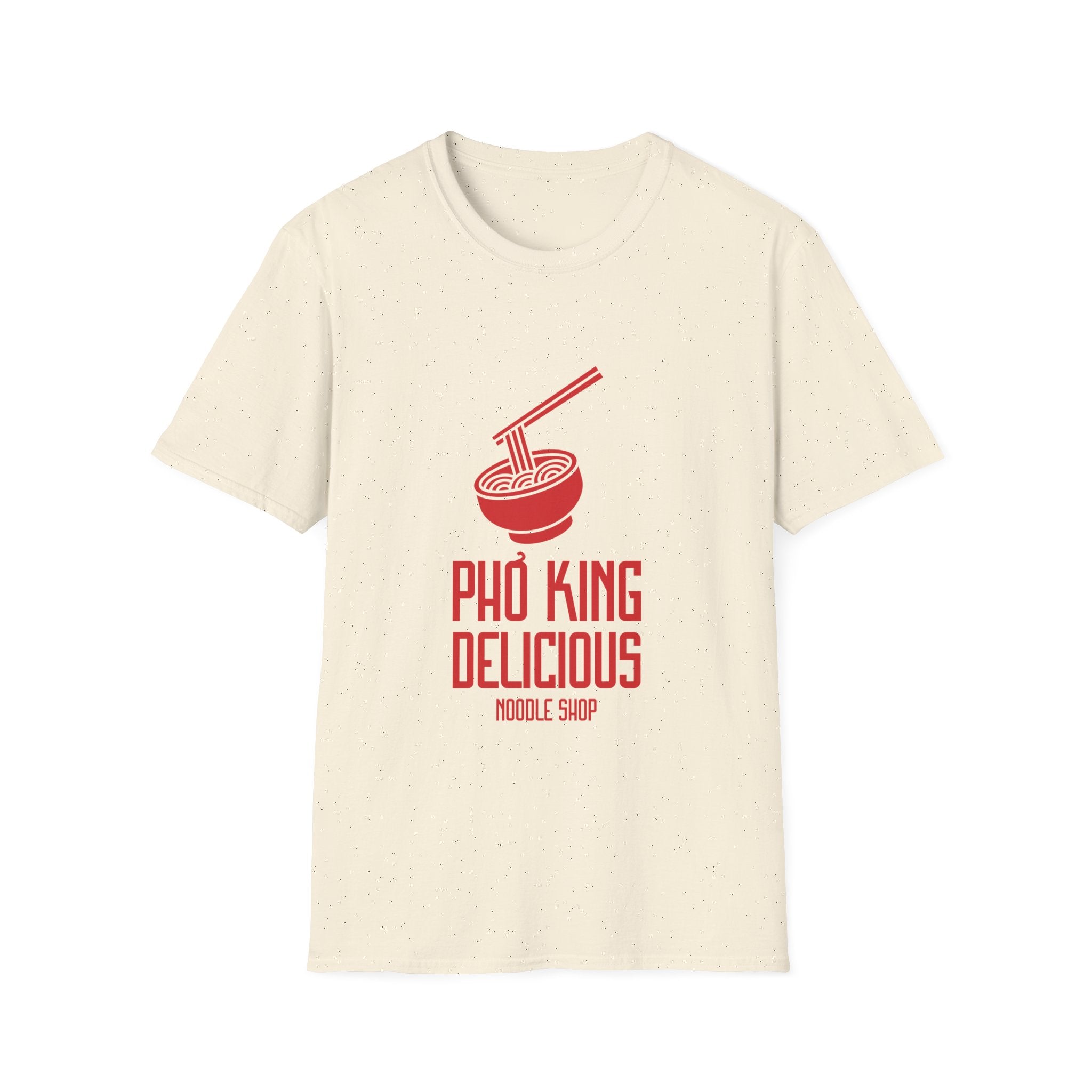 Pho King Delicious Noodle Shop Funny T-Shirt