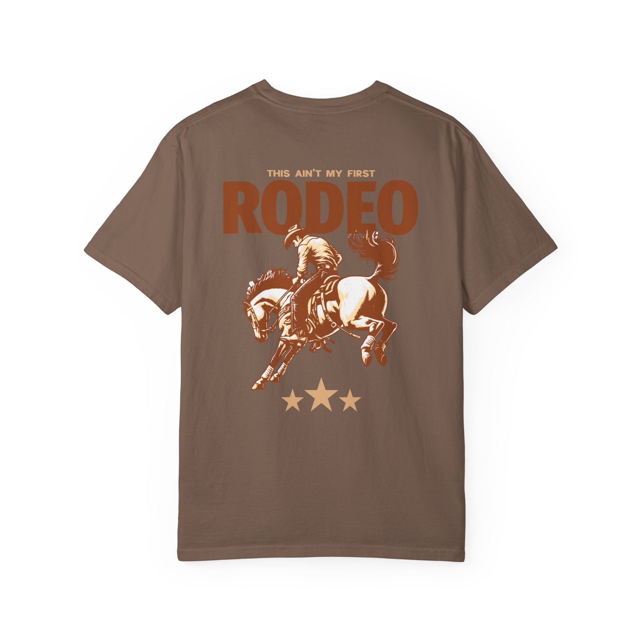 Ain't My First Rodeo Relaxed Fit Unisex T-Shirt
