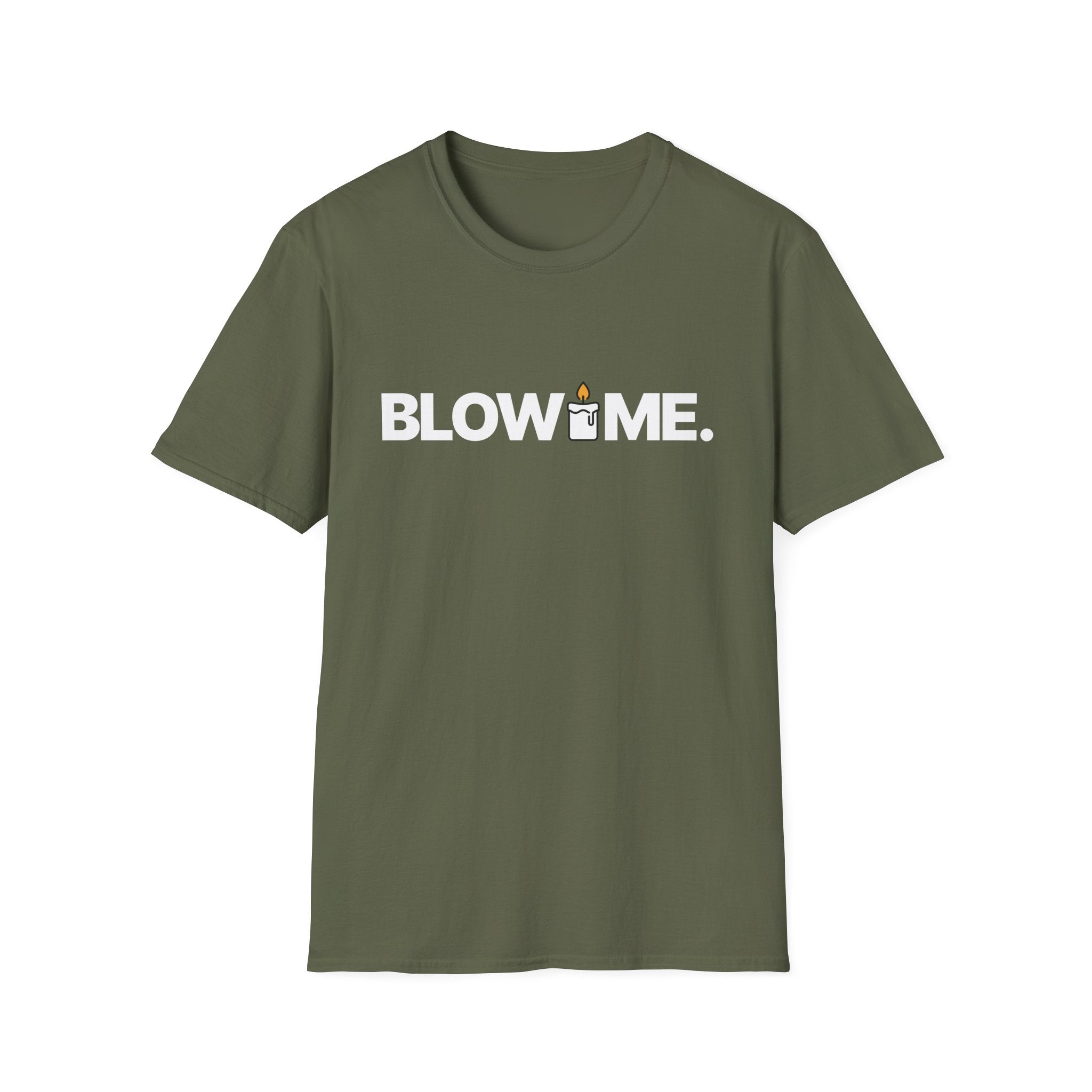 Blow Me Sarcastic Custom T-Shirt - Style Circus