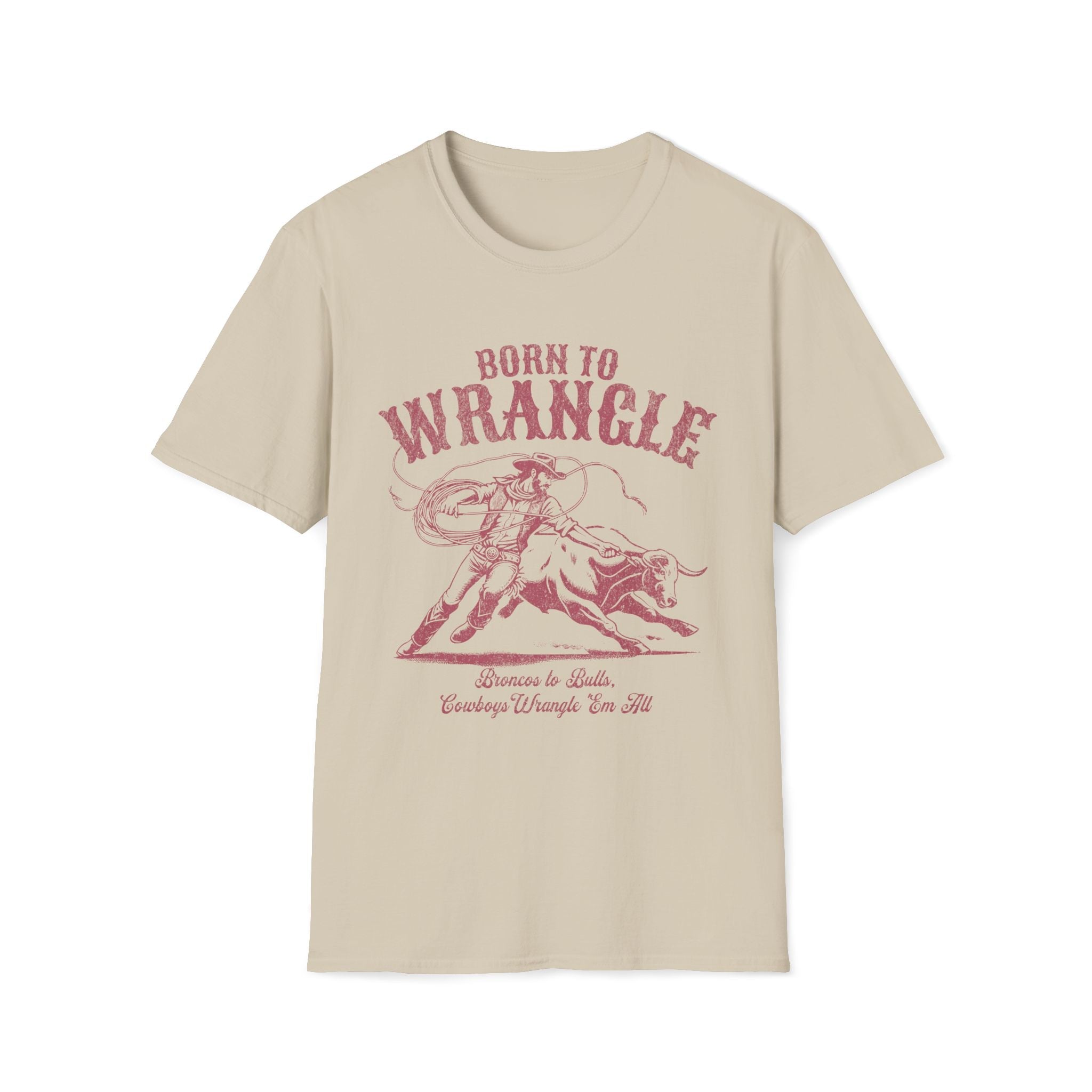 Born To Wrangle Cowboy Western T-Shirt - Style Circus