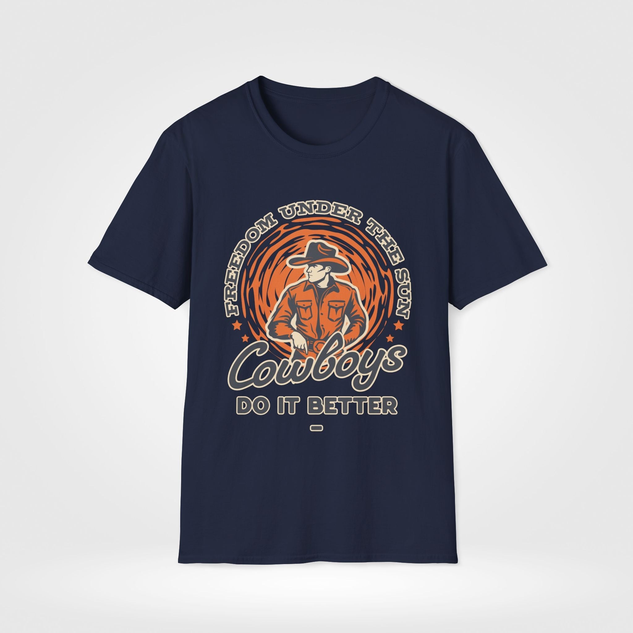 Cowboys Do It Better Country UnisexT-Shirt - Style Circus