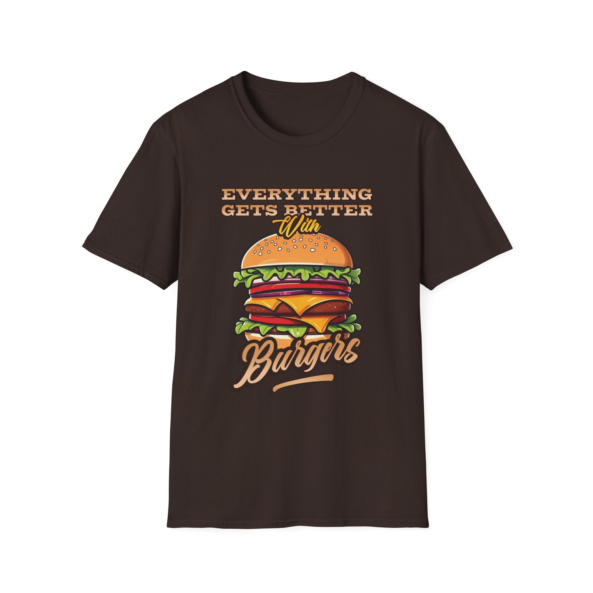 Everything Gets Better With Burgers Custom T-Shirt - Style Circus