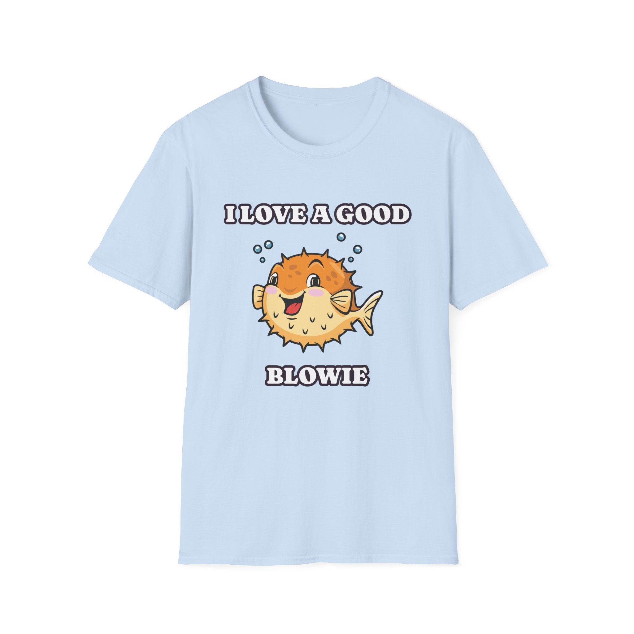 I Love A Good Blowie Fish Funny T-Shirt - Style Circus