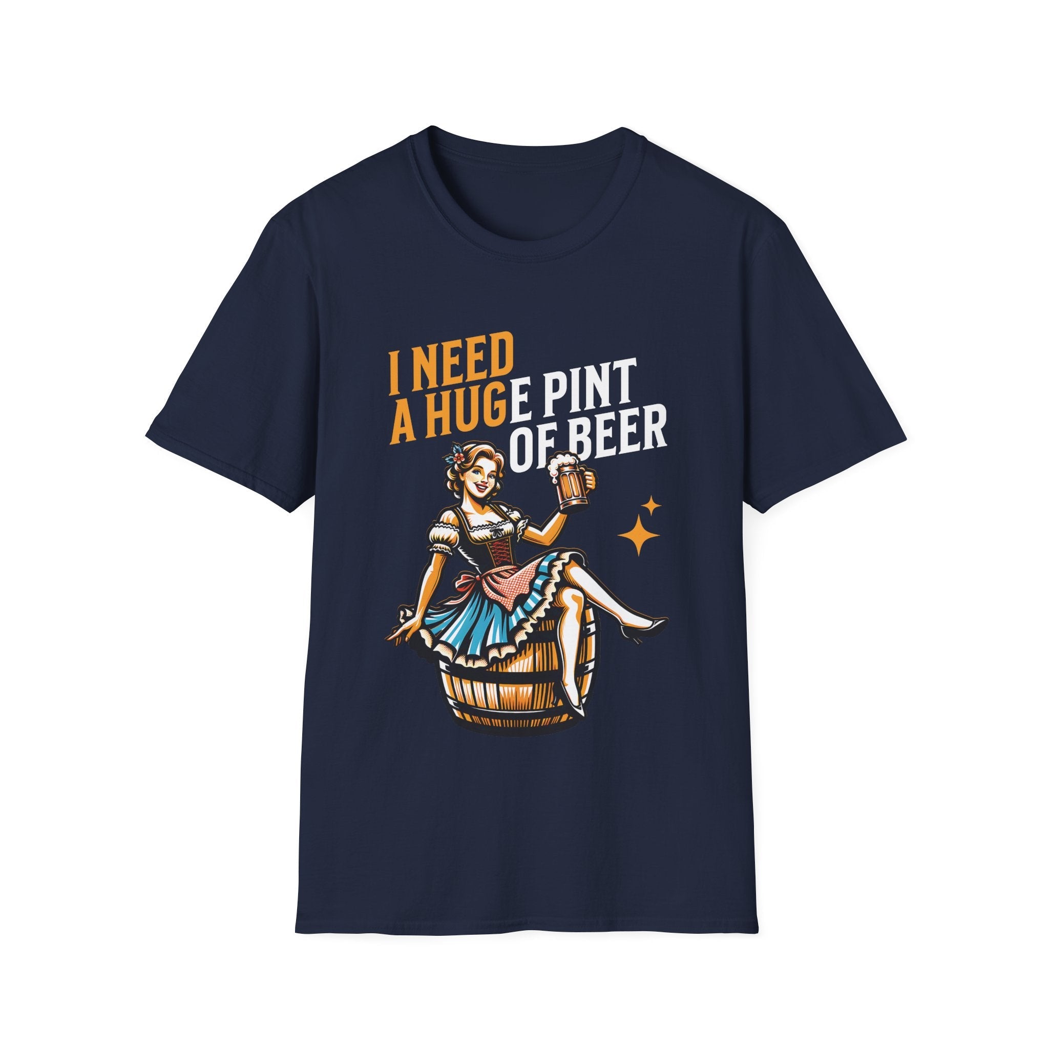 I Need A Huge Pint Of Beer Funny Custom T-Shirt - Style Circus
