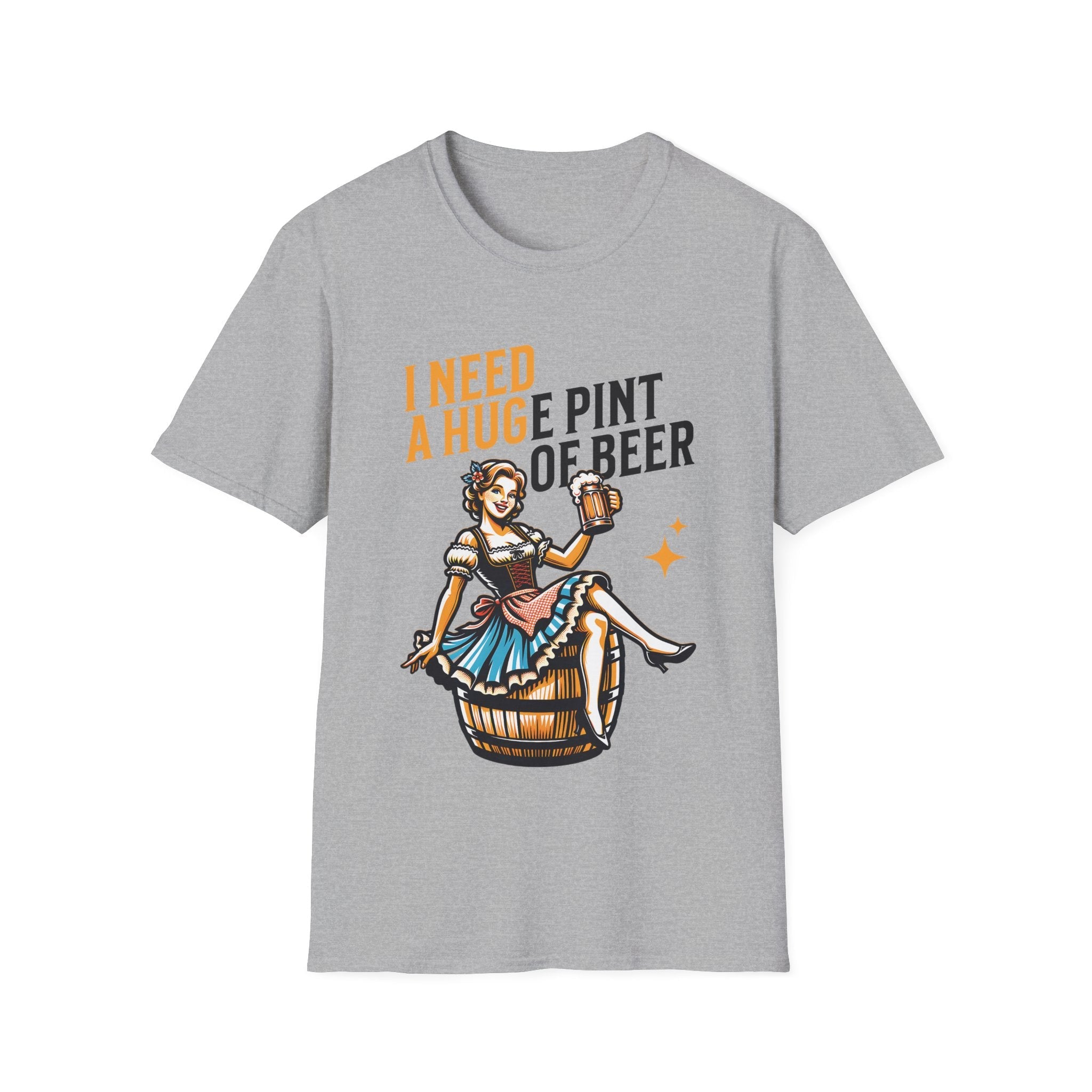 I Need A Huge Pint Of Beer Funny Custom T-Shirt - Style Circus