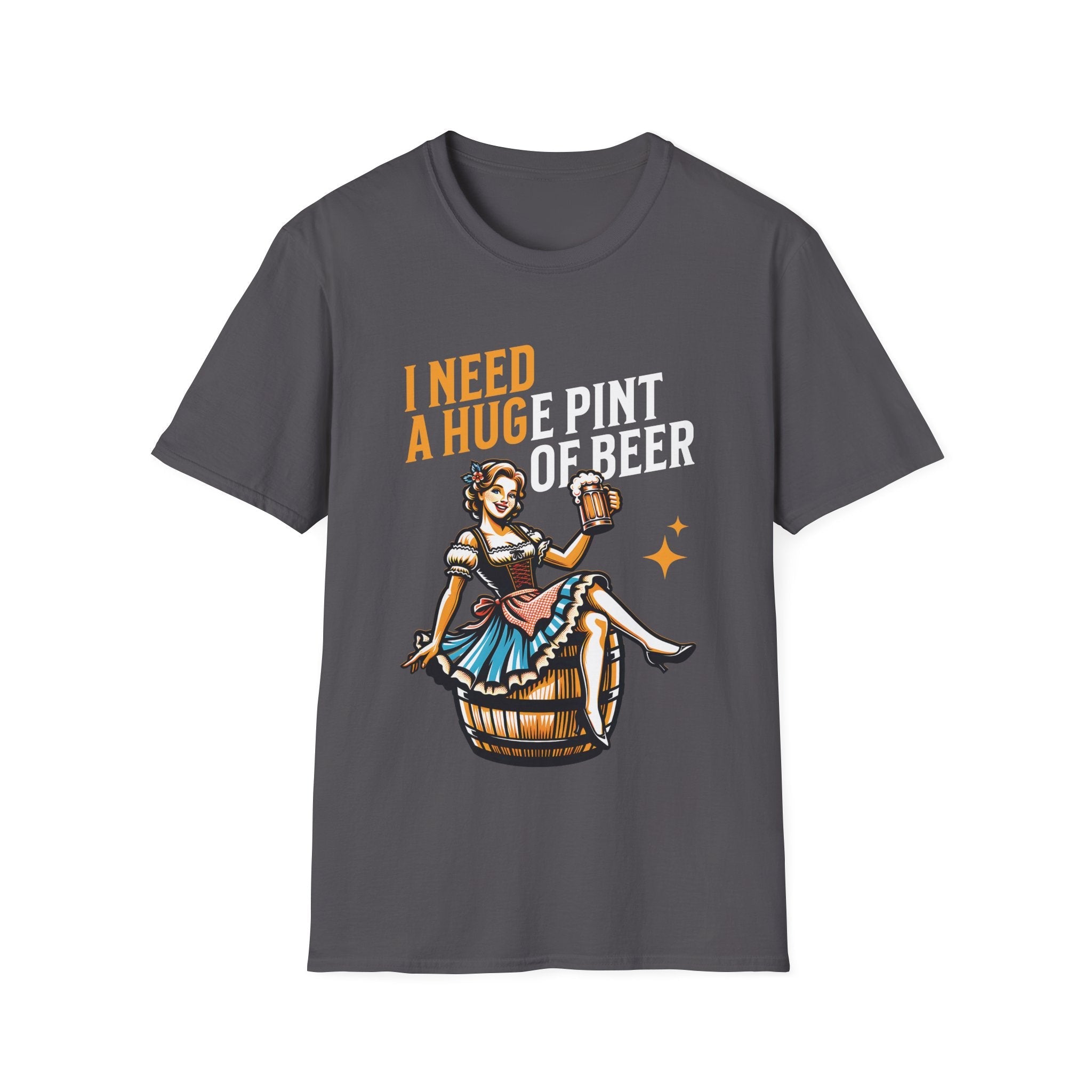 I Need A Huge Pint Of Beer Funny Custom T-Shirt - Style Circus