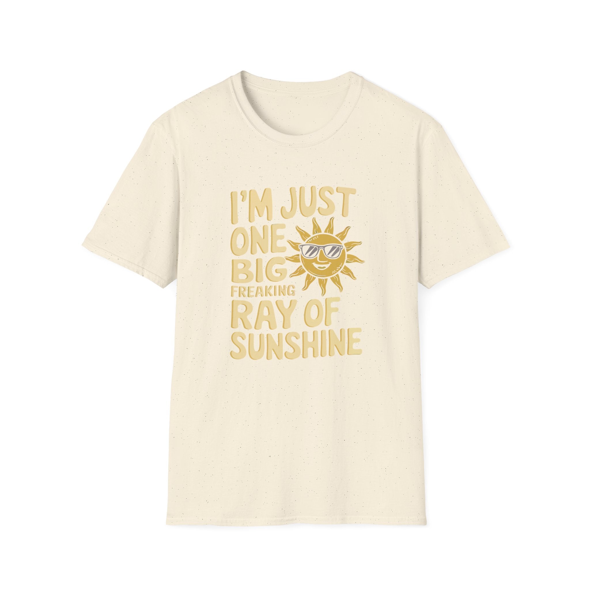 I'm Just One Big Ray Of Sunshine Custom T-Shirt - Style Circus