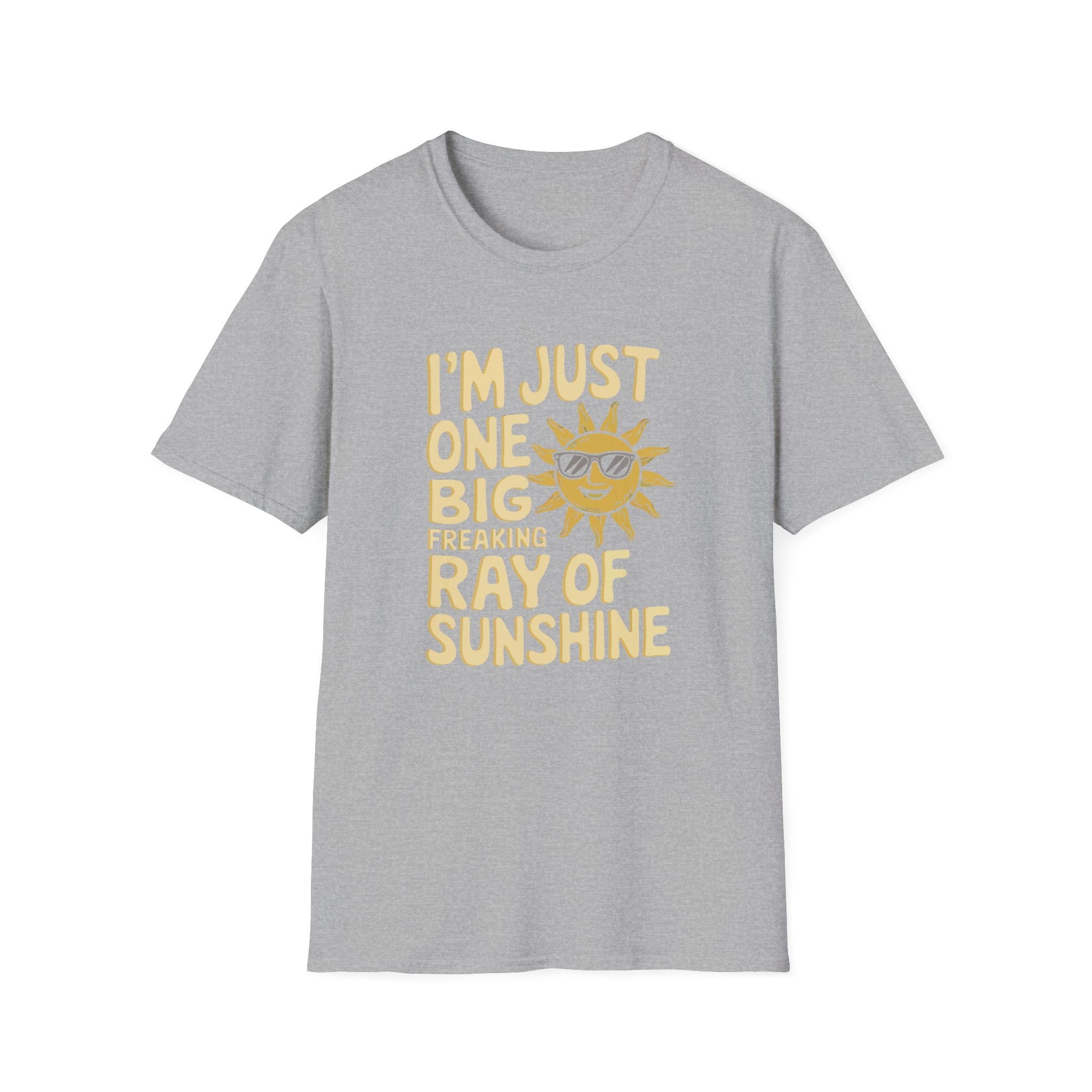 I'm Just One Big Ray Of Sunshine Custom T-Shirt - Style Circus
