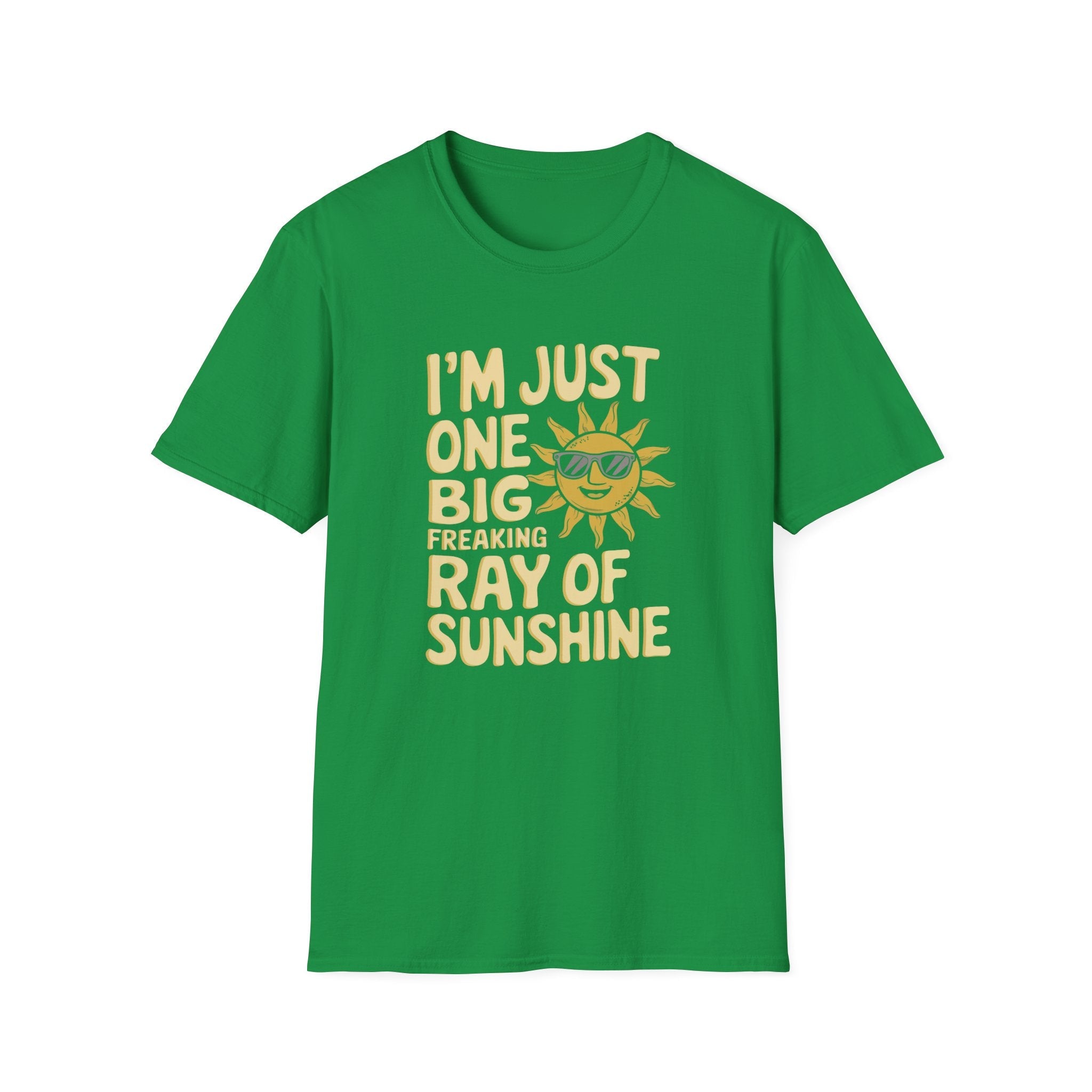 I'm Just One Big Ray Of Sunshine Custom T-Shirt - Style Circus