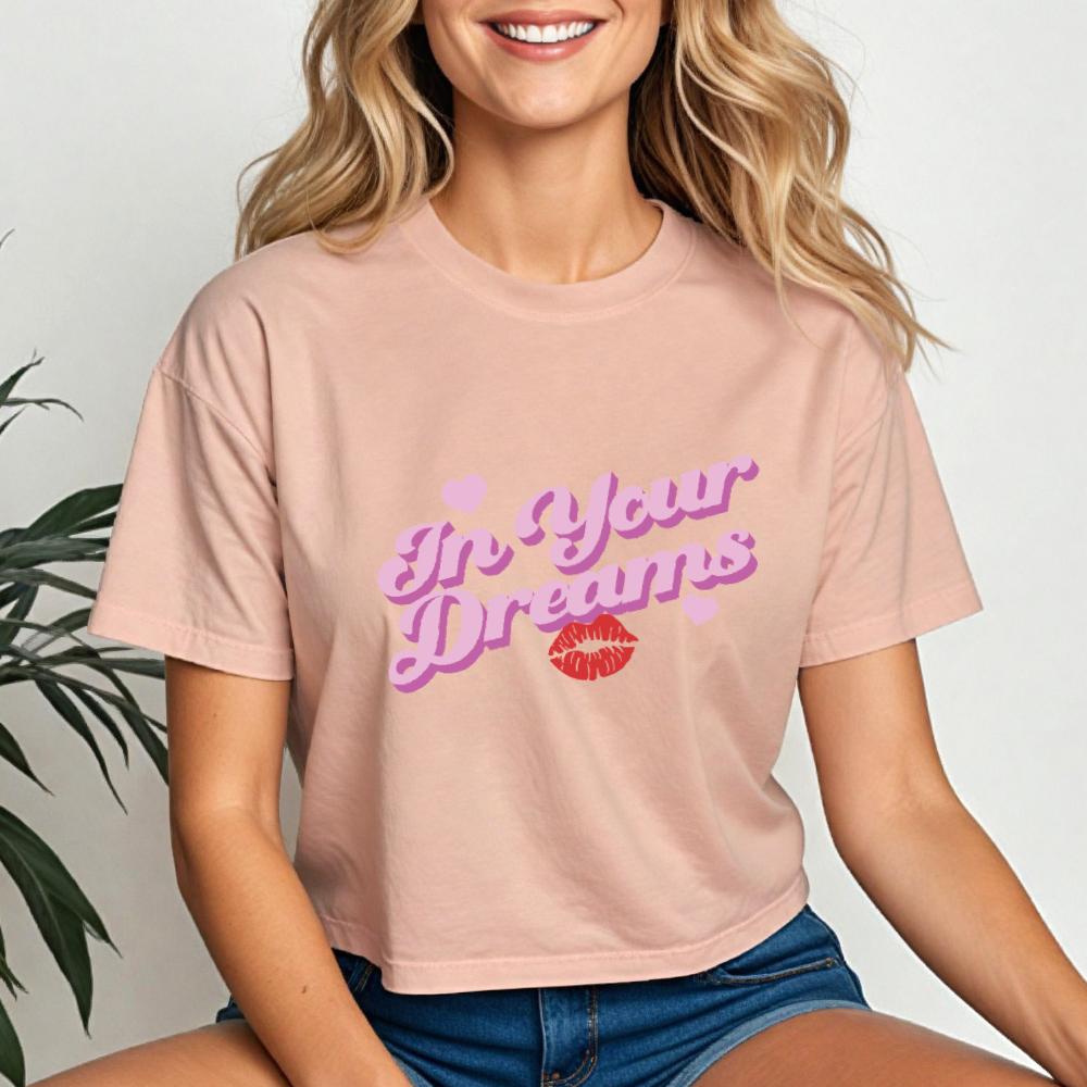 In Your Dreams Crop Tee