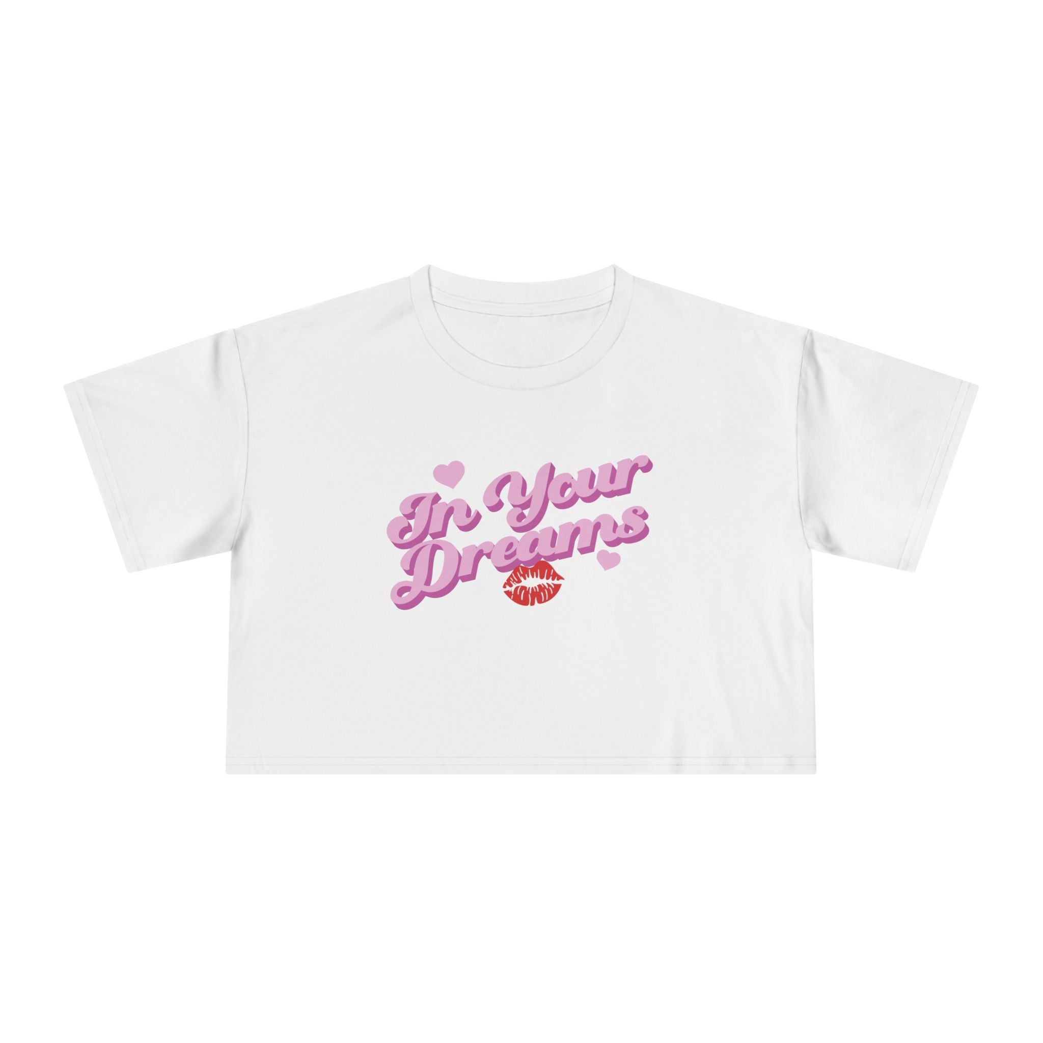 In Your Dreams Crop Tee
