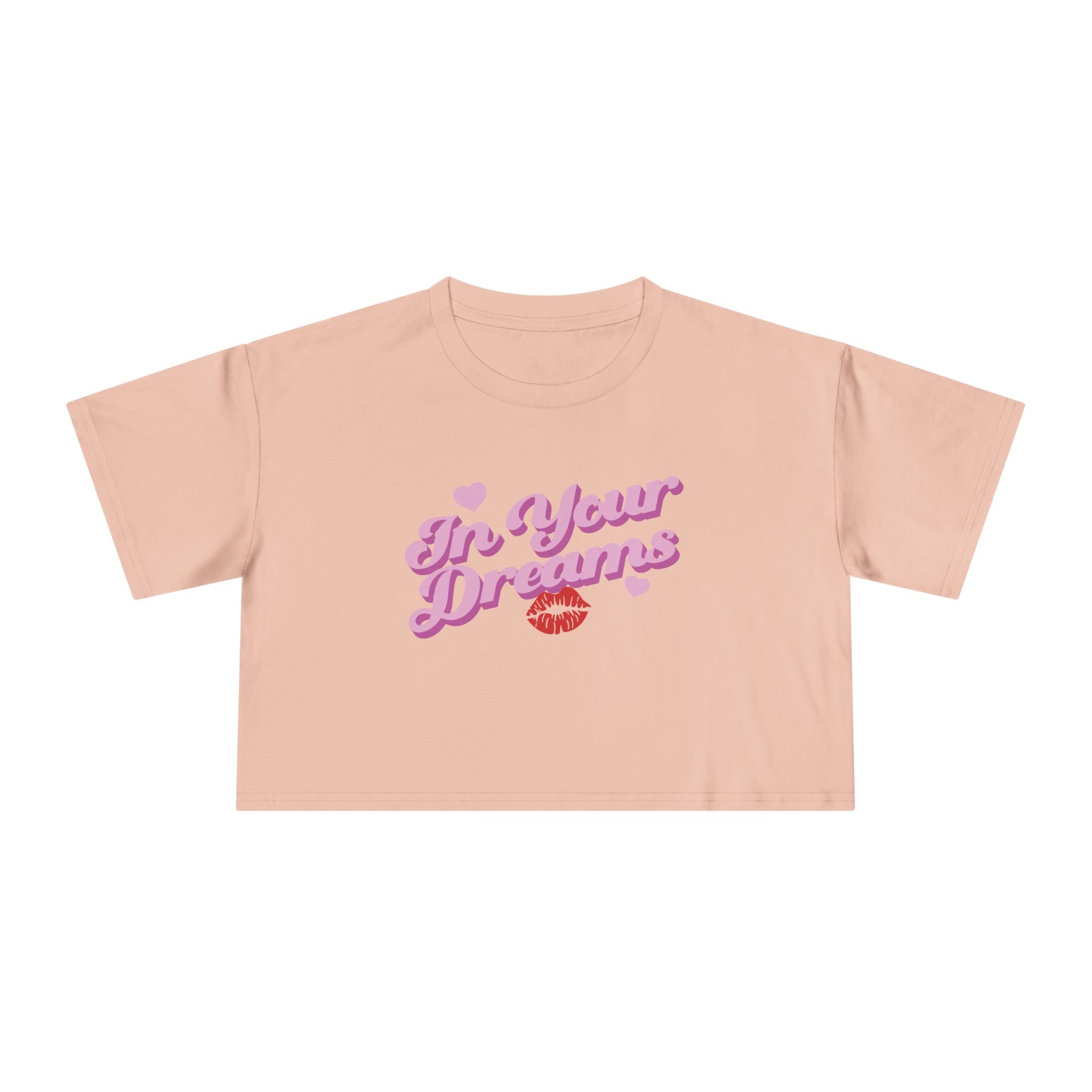 In Your Dreams Crop Tee