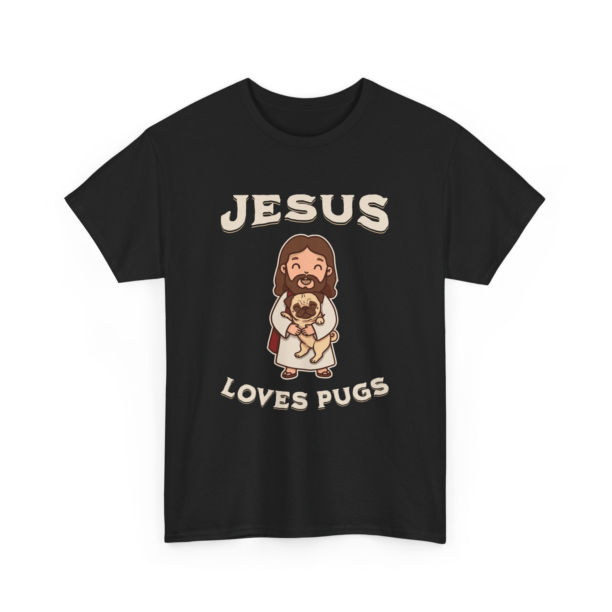 Jesus Loves Pugs T-Shirt - Style Circus