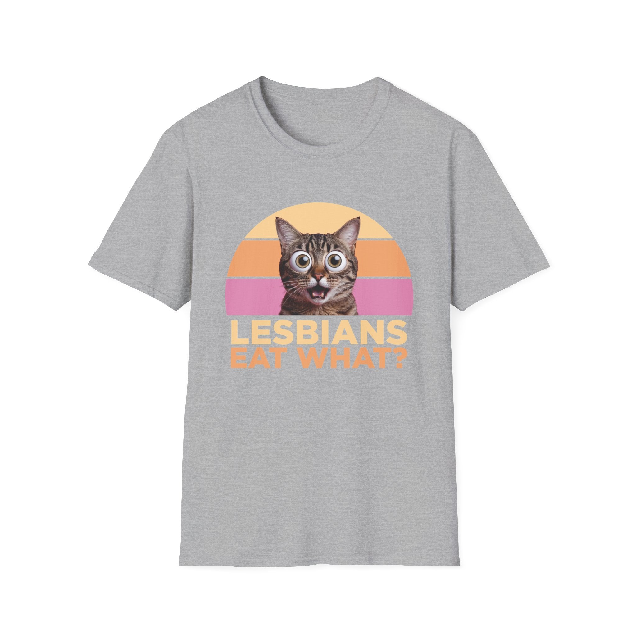 Lesbians Eat What Funny T-Shirt - Style Circus