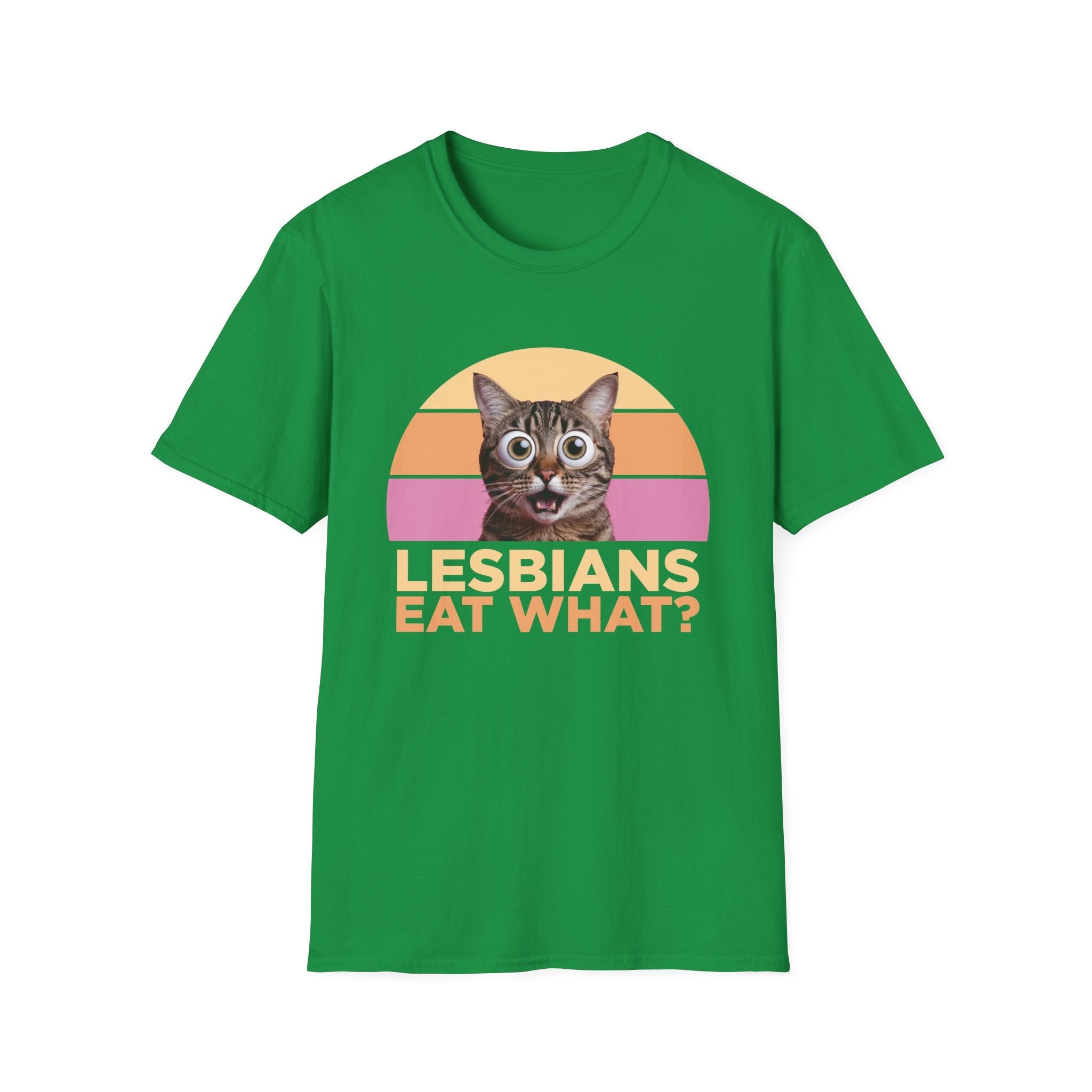 Lesbians Eat What Funny T-Shirt - Style Circus