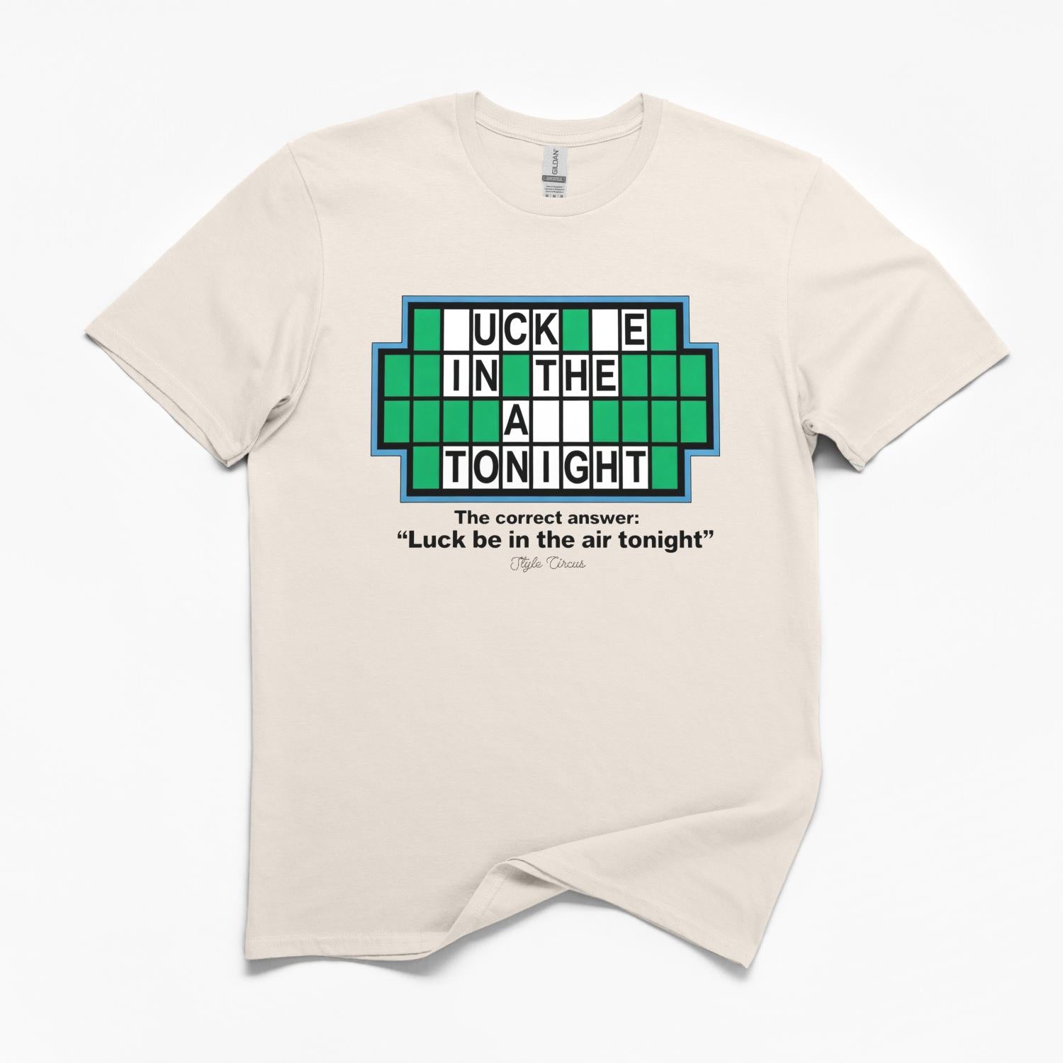 Luck Be In The Air Tonight Puzzle T-Shirt