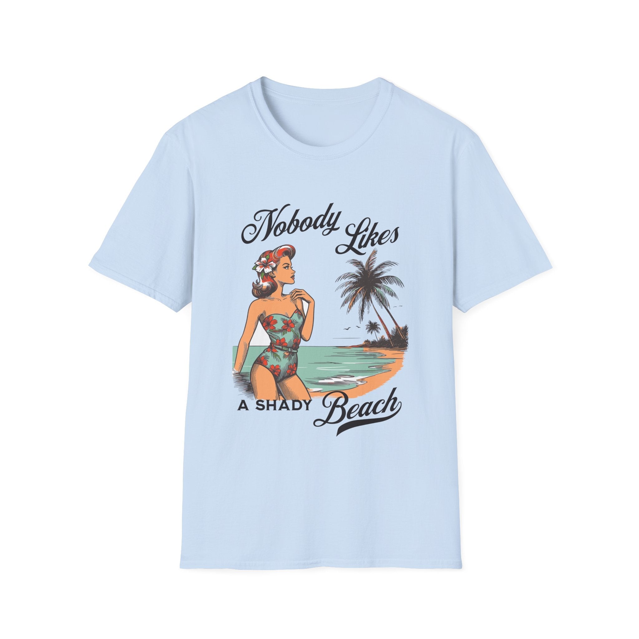 Nobody Likes a Shady Beach Retro T-Shirt - Style Circus