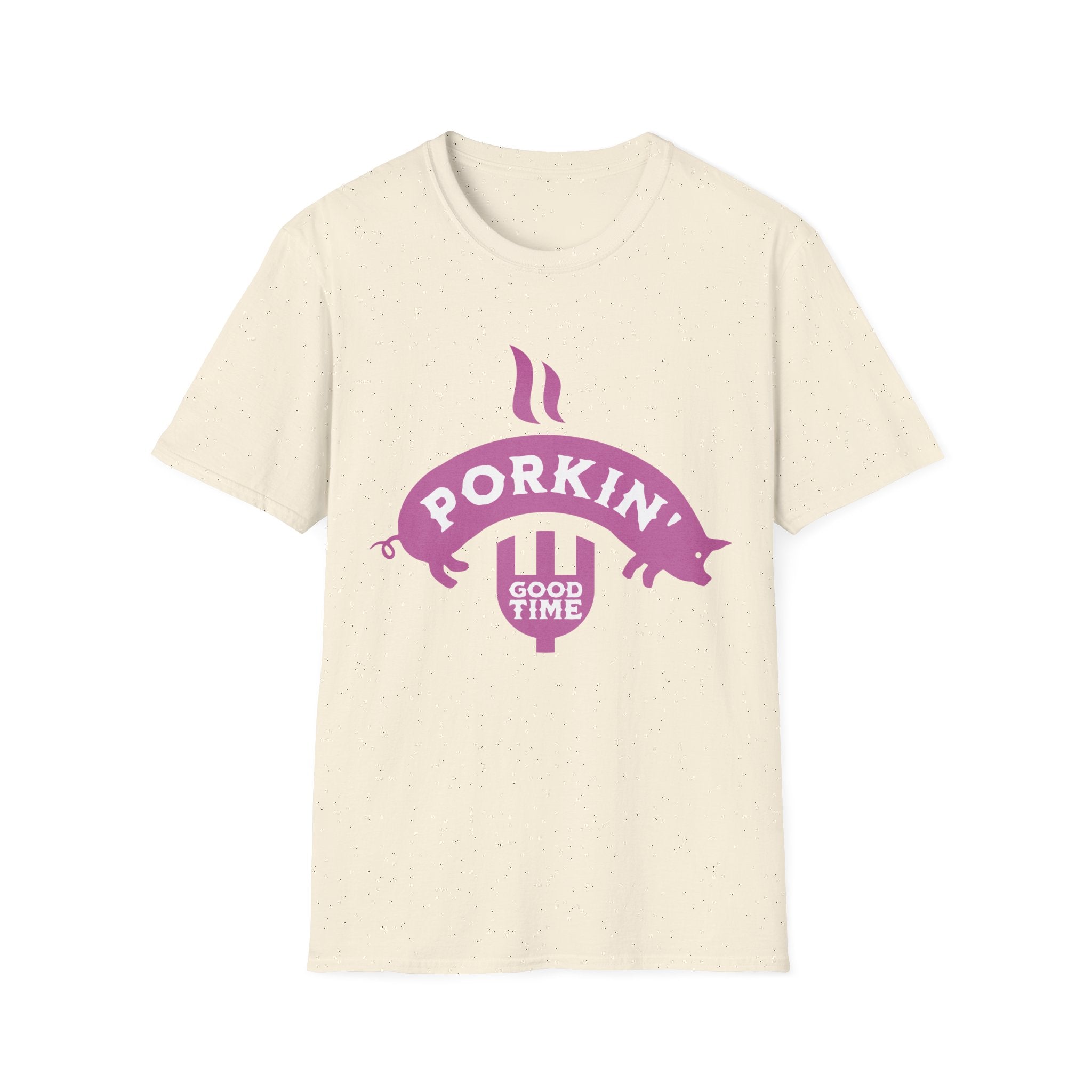 Porkin' Good Time Funny T-Shirt - Style Circus