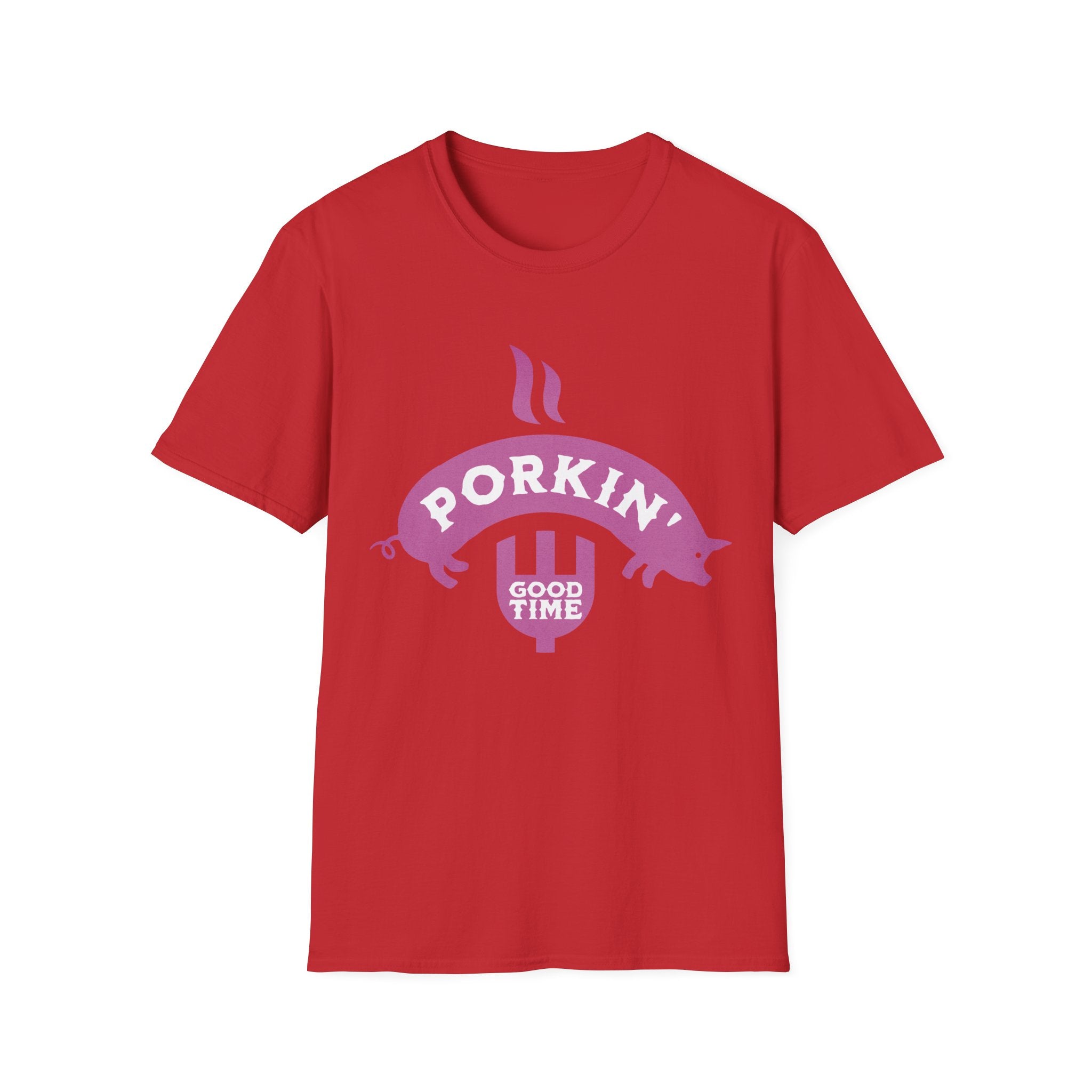 Porkin' Good Time Funny T-Shirt - Style Circus