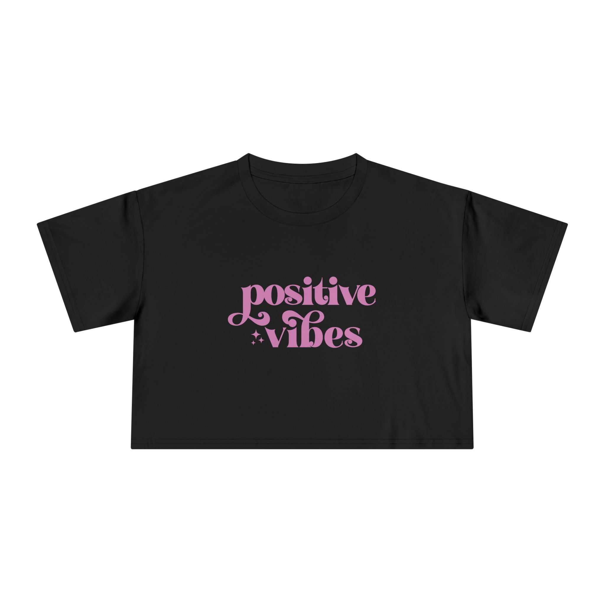 Positive Vibes Crop Tee