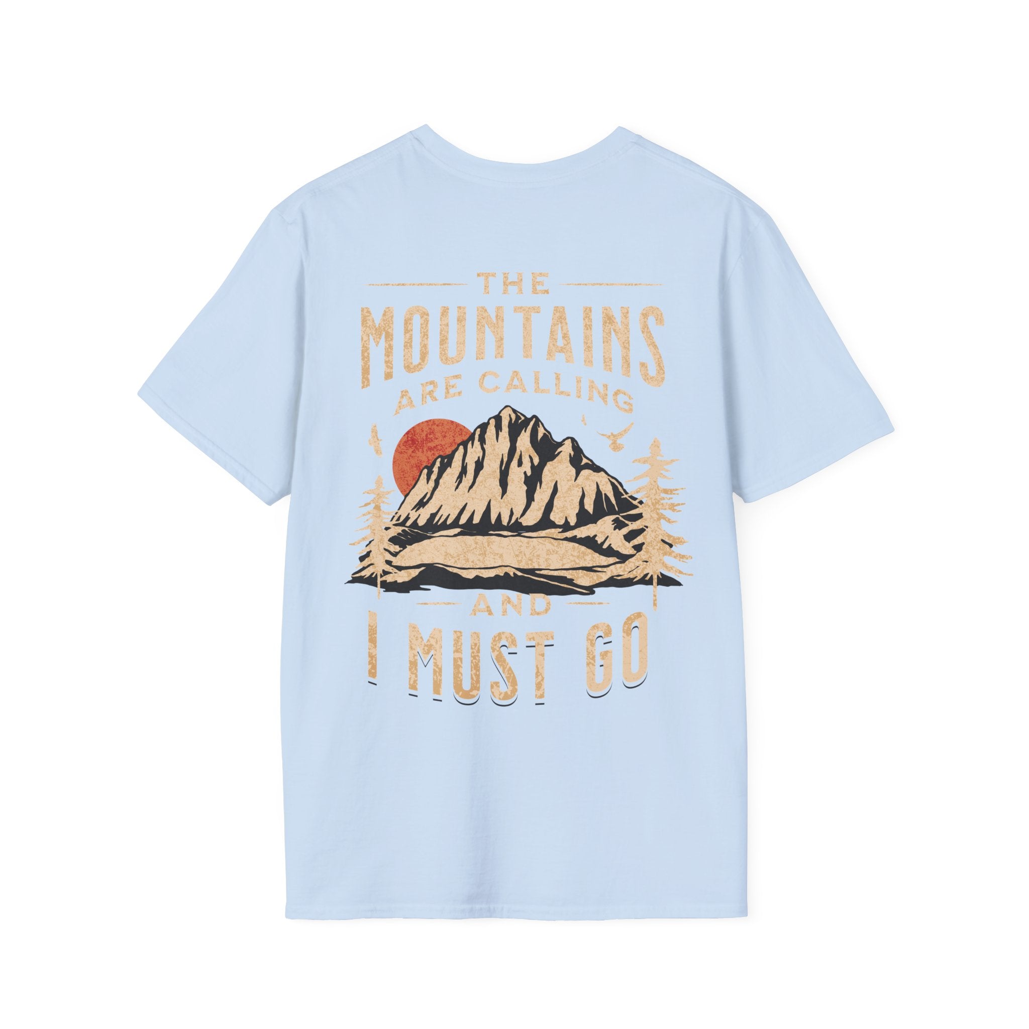 The Mountains Are Calling Custom T-Shirt