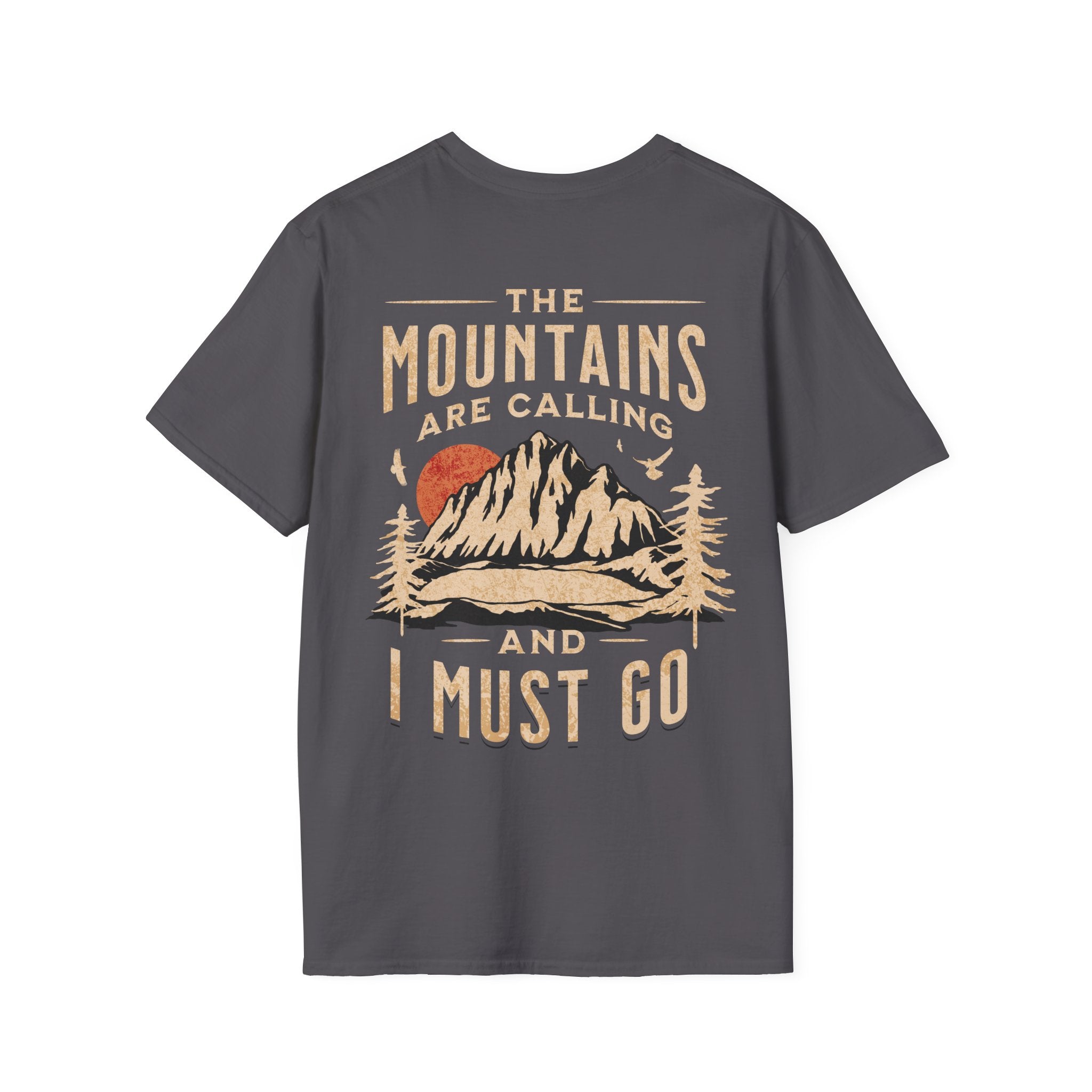 The Mountains Are Calling Custom T-Shirt