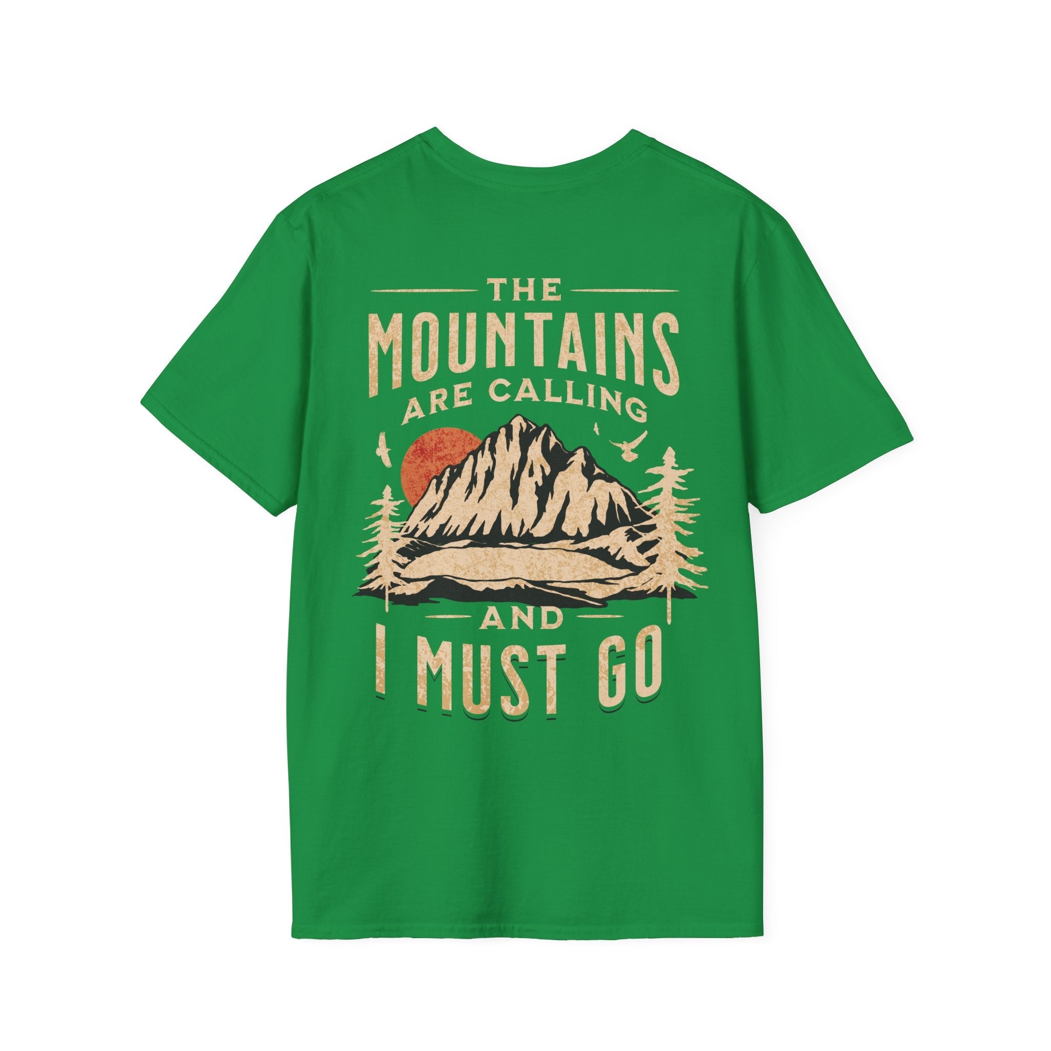 The Mountains Are Calling Custom T-Shirt