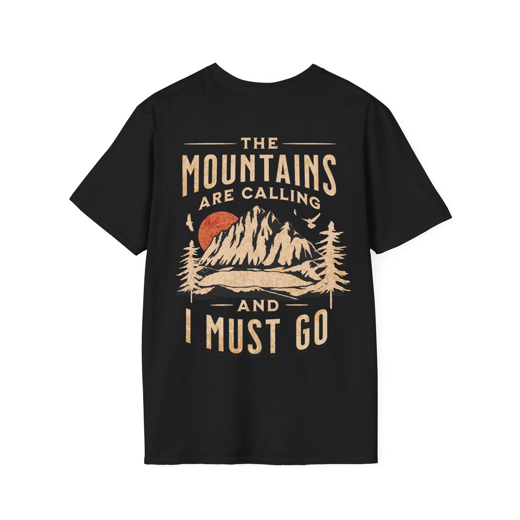 The Mountains Are Calling Custom T-Shirt