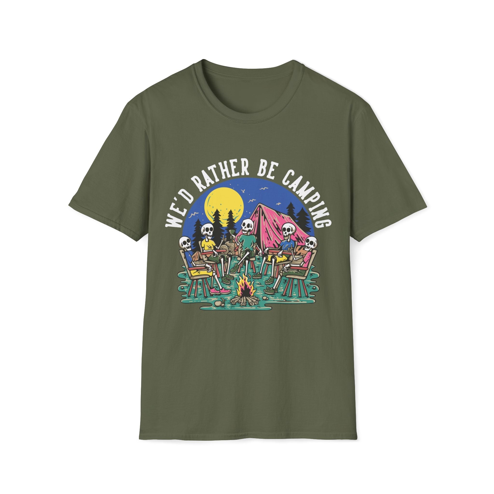 We'd Rather Be Camping Unisex T-Shirt - Style Circus
