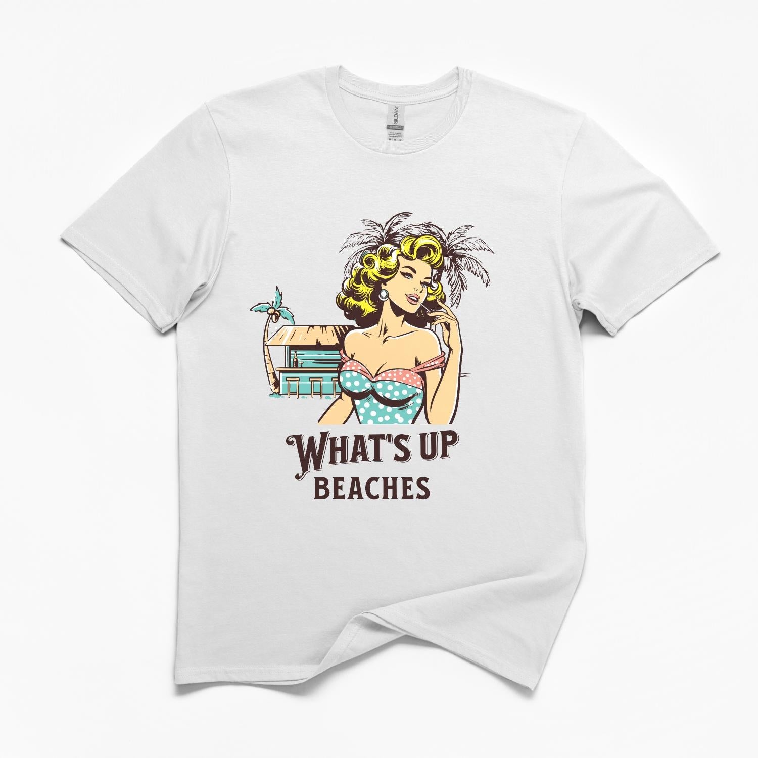 What's Up Beaches T-Shirt