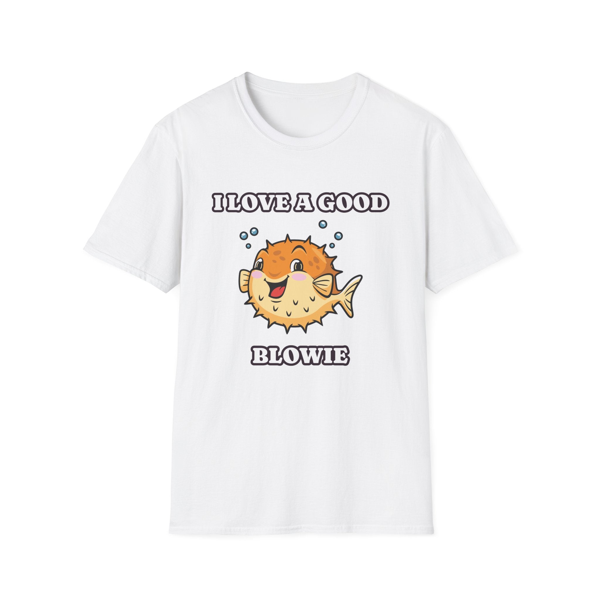 I Love A Good Blowie Fish Funny T-Shirt