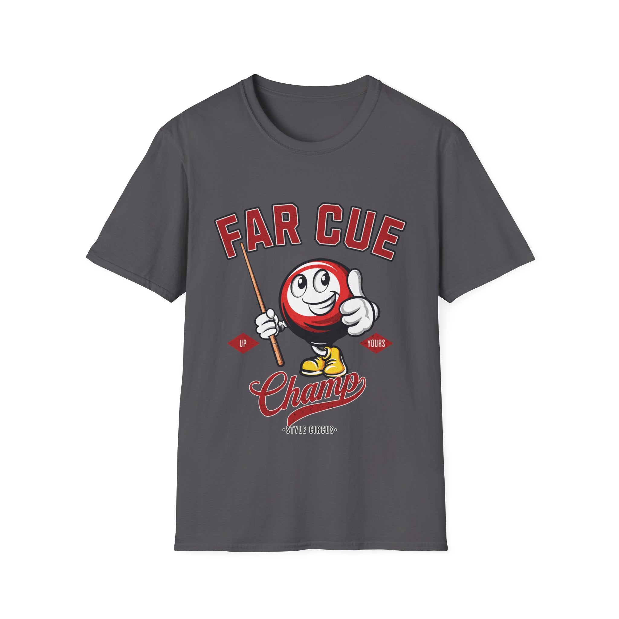 Far Cue Champ Billiards T-Shirt