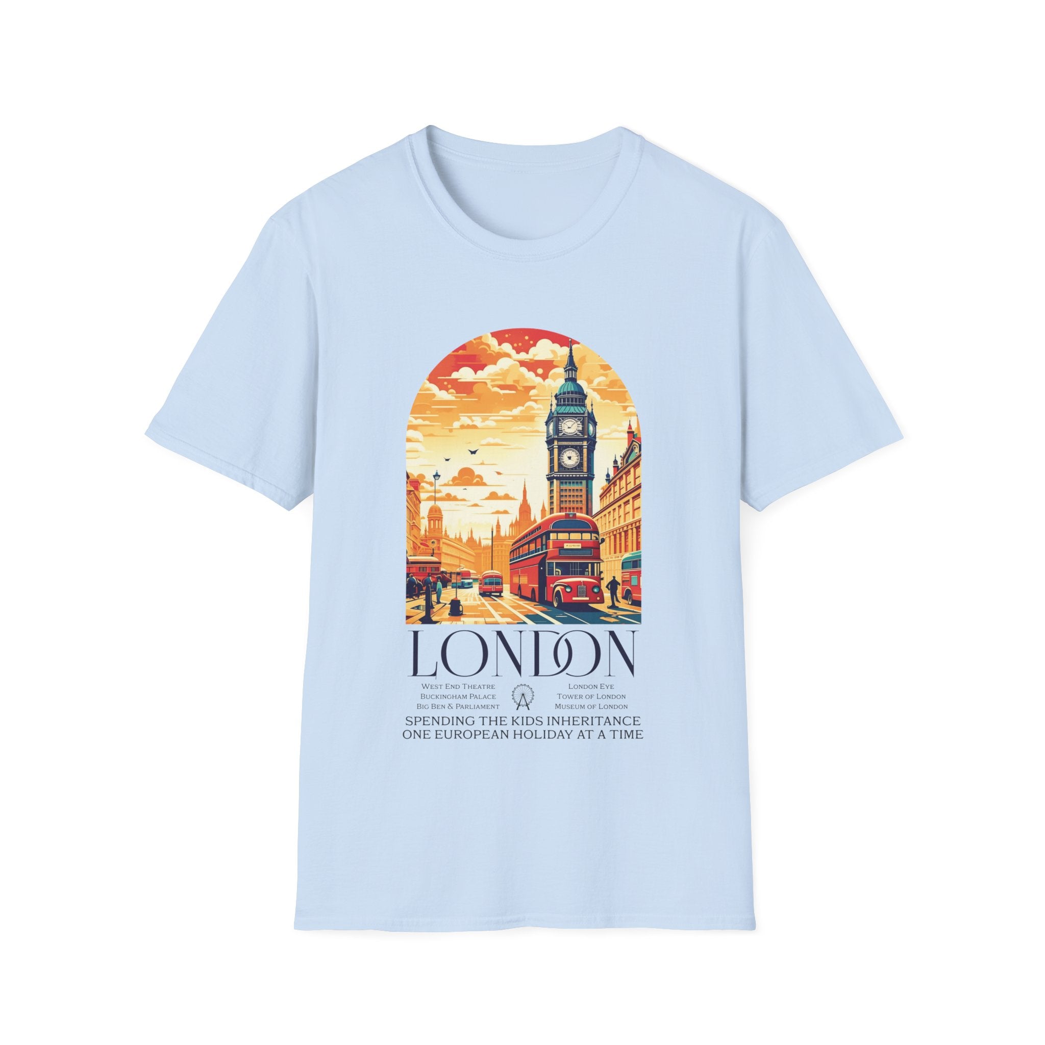 Spending The Kids Inheritance London Funny T-Shirt