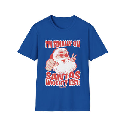 Finally on Santa's Naughty List T-Shirt