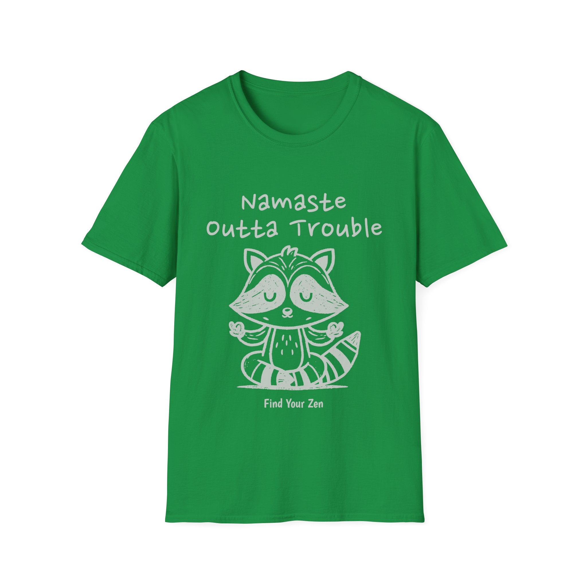 Namaste Outta Trouble Zen T-Shirt