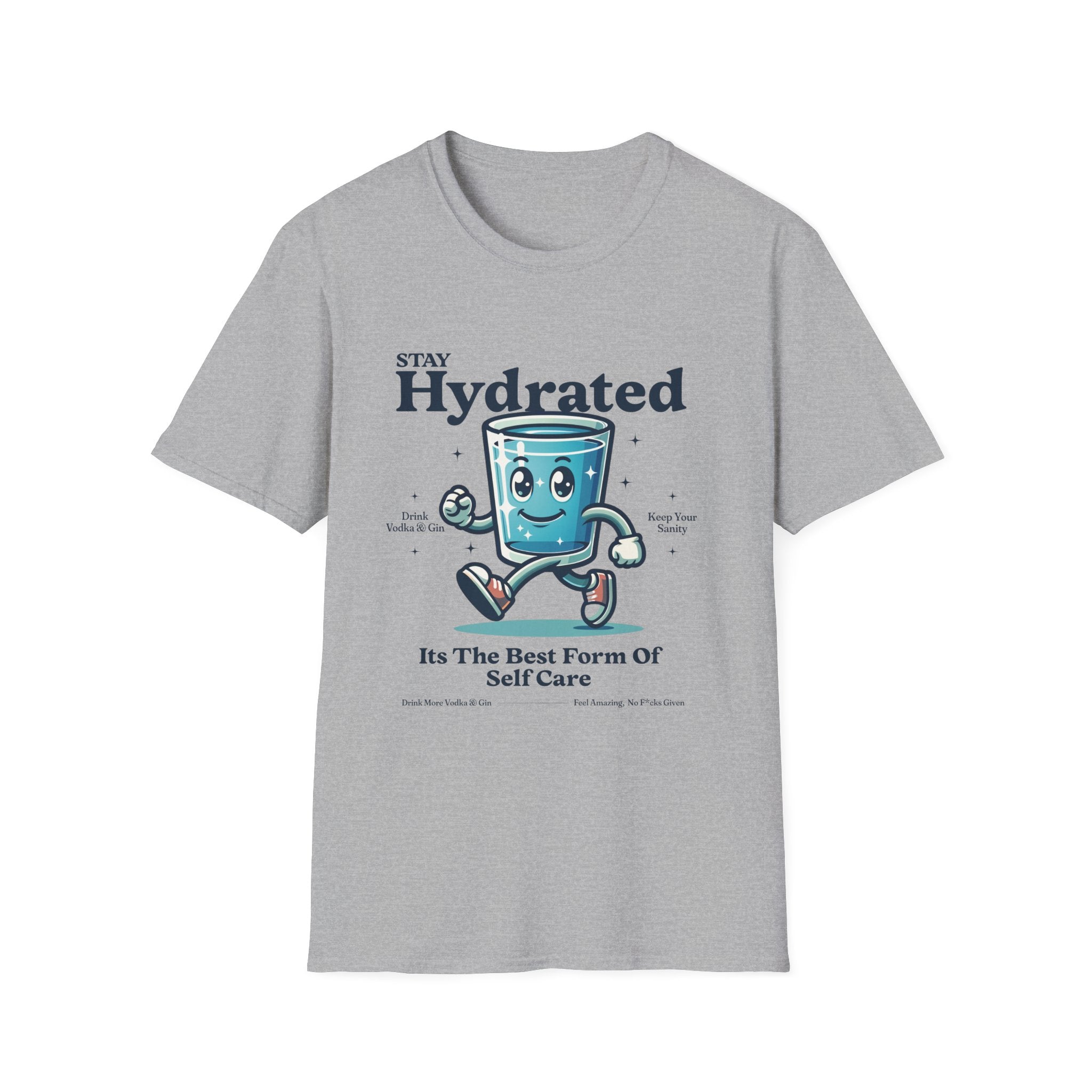 Stay Hydrated Drink Vodka T-Shirt