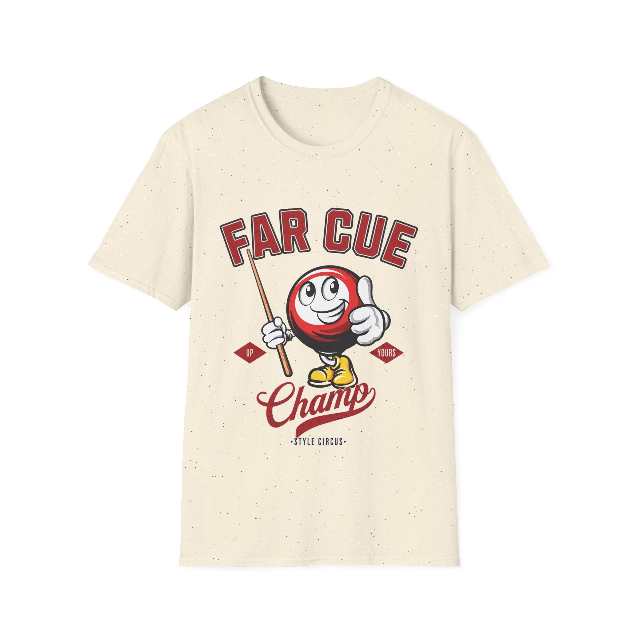 Far Cue Champ Billiards T-Shirt