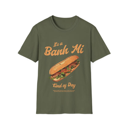 Banh Mi Kind of Day T-Shirt