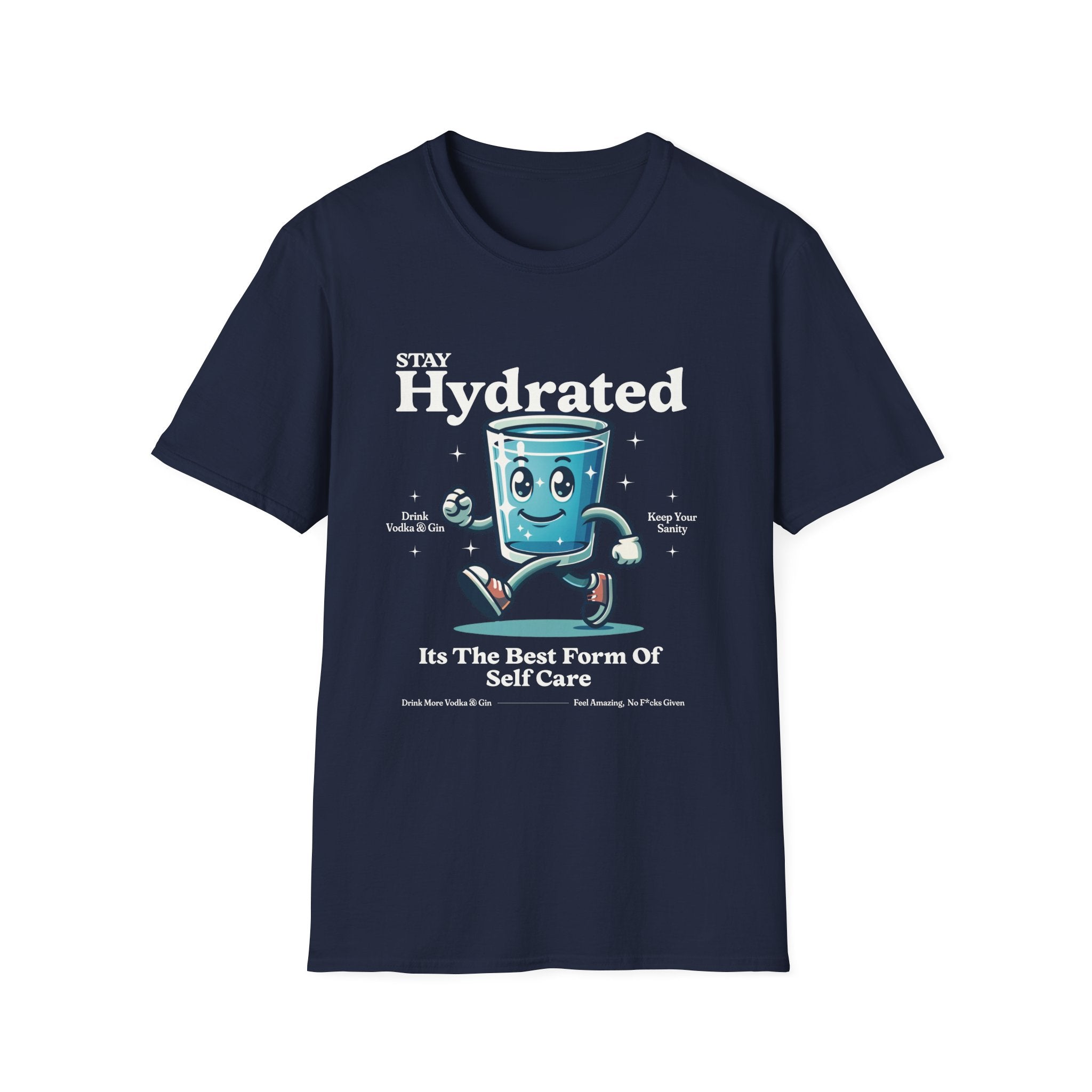 Stay Hydrated Drink Vodka T-Shirt