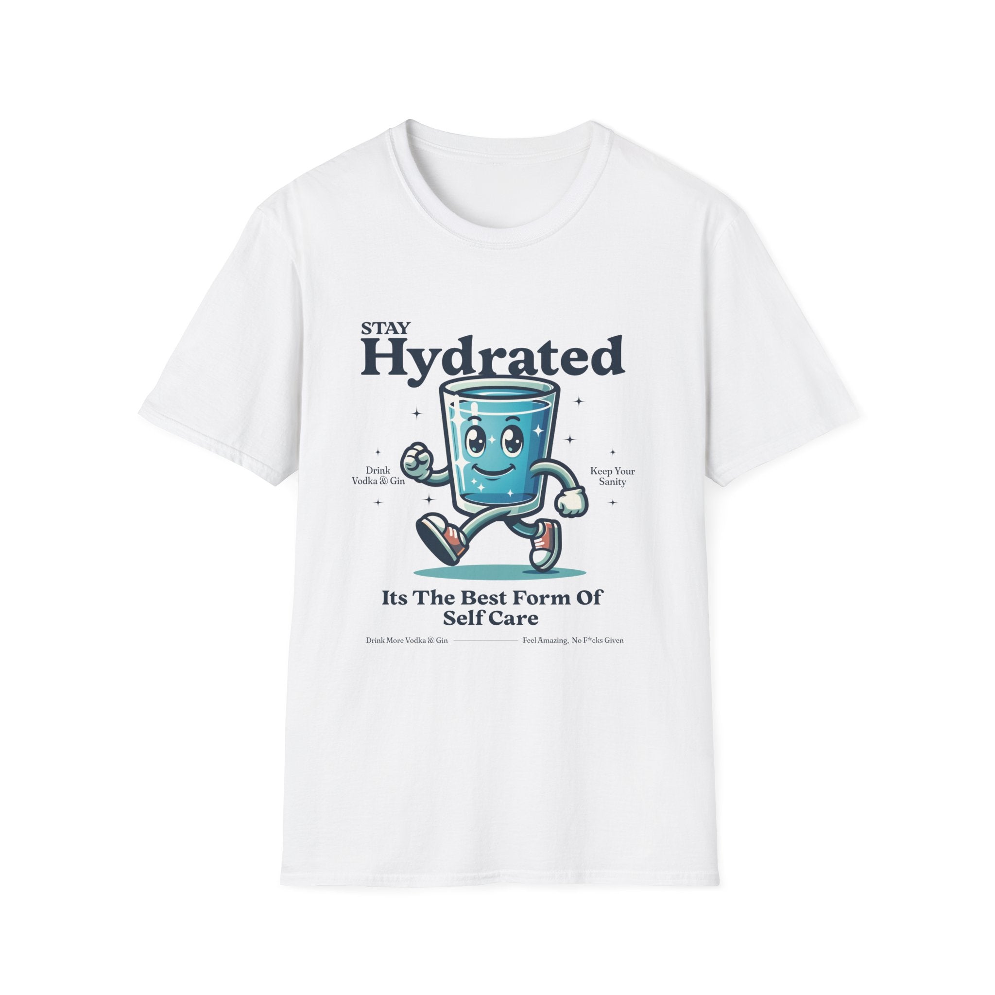 Stay Hydrated Drink Vodka T-Shirt