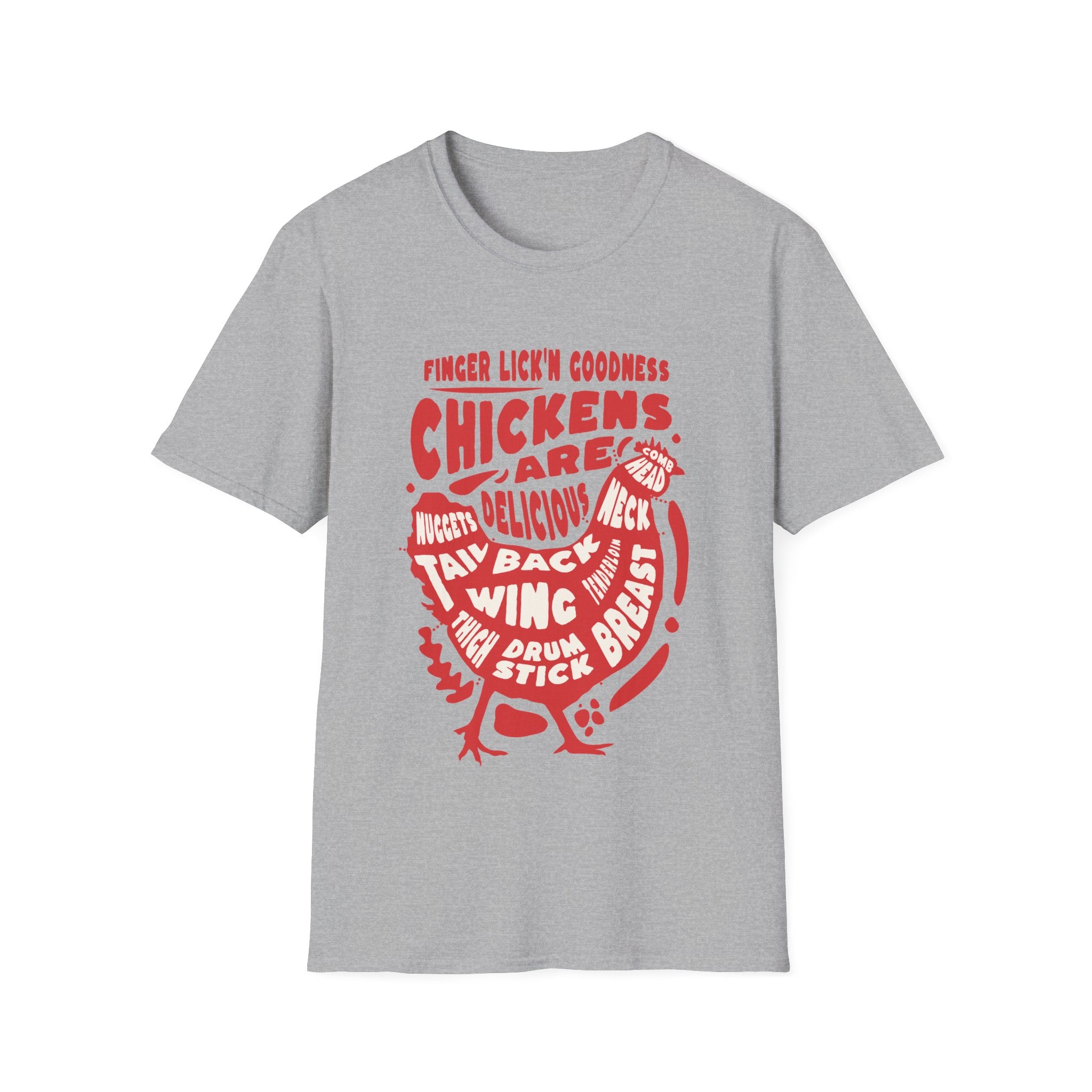 Chickens are Delicious T-Shirt