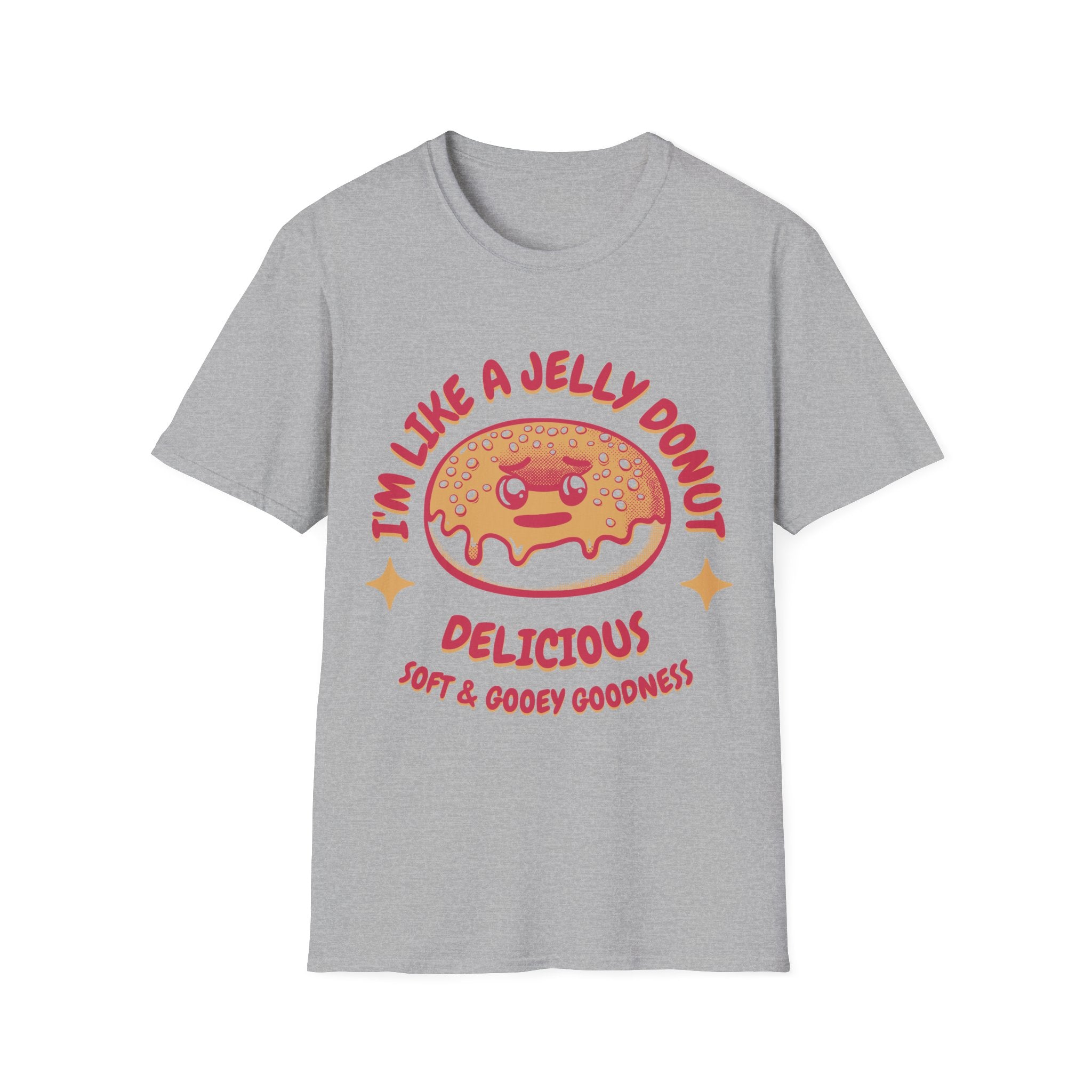 I'm Like a Jelly Donut T-Shirt