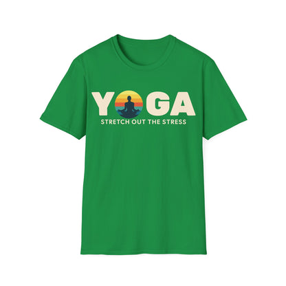 Yoga Stretch Out The Stress T-Shirt