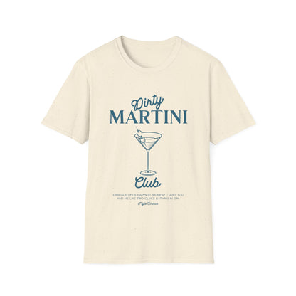 Dirty Martini Club T-Shirt