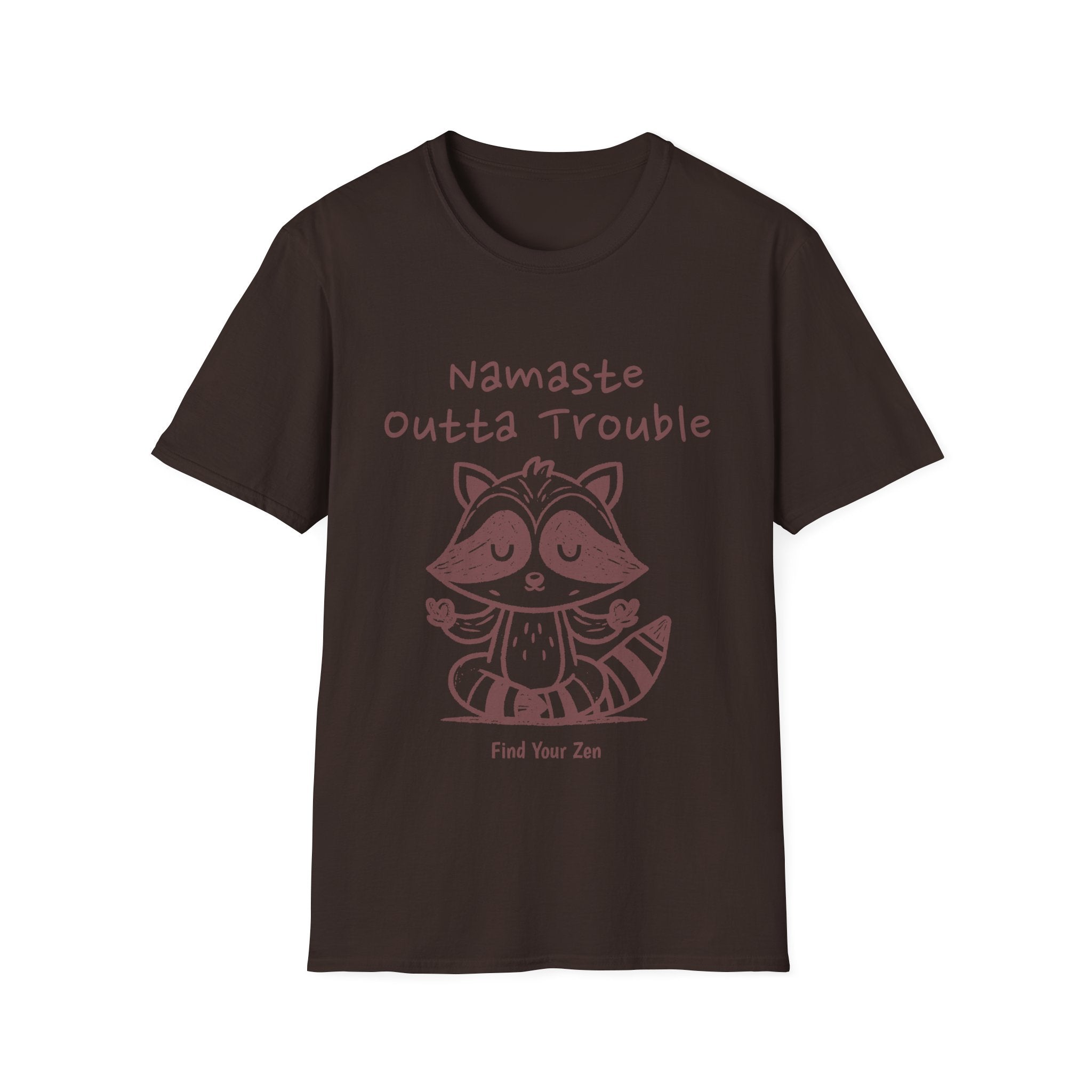 Namaste Outta Trouble Zen T-Shirt