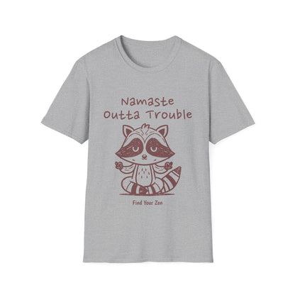 Namaste Outta Trouble Zen T-Shirt