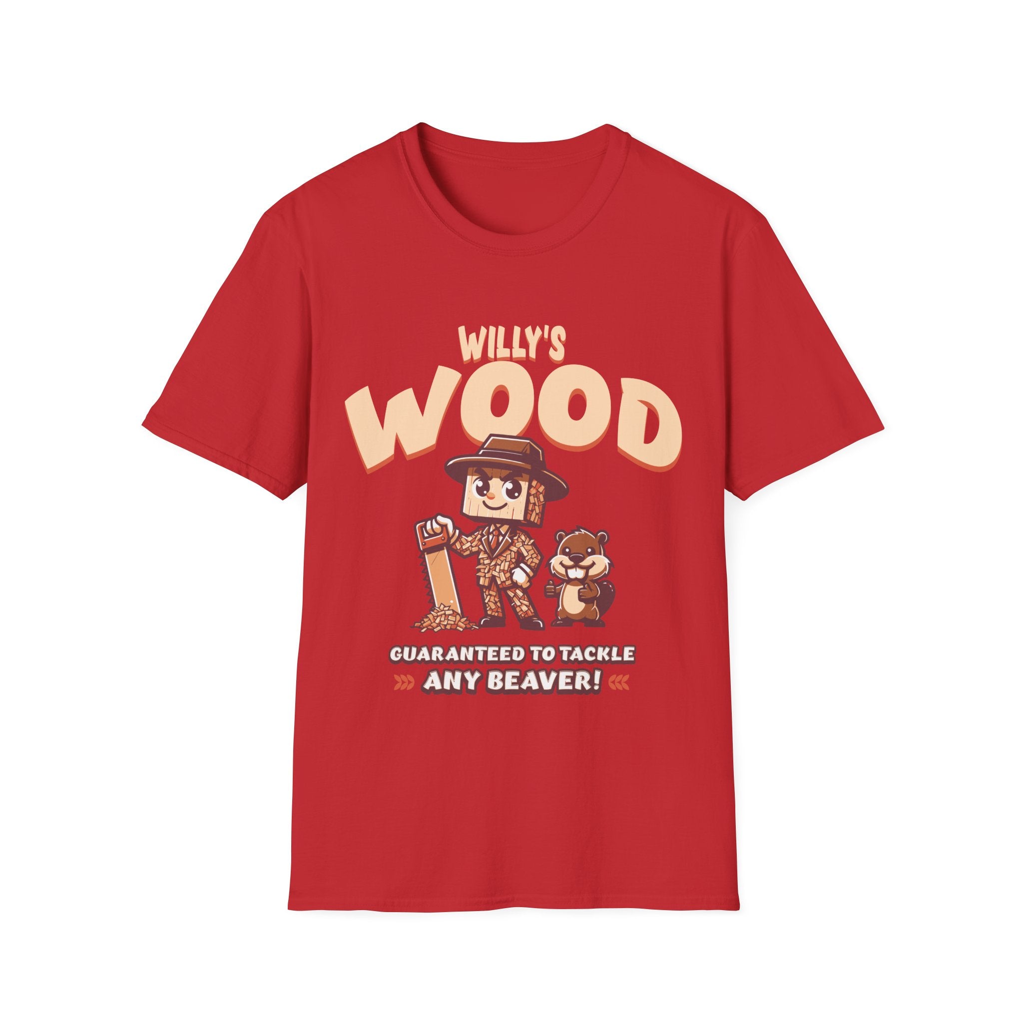 Willy's Wood Guaranteed To Tackle Any Beaver T-Shirt