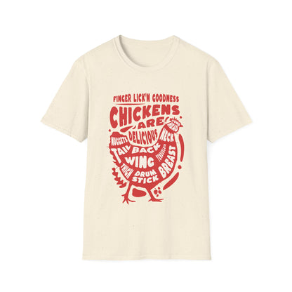 Chickens are Delicious T-Shirt