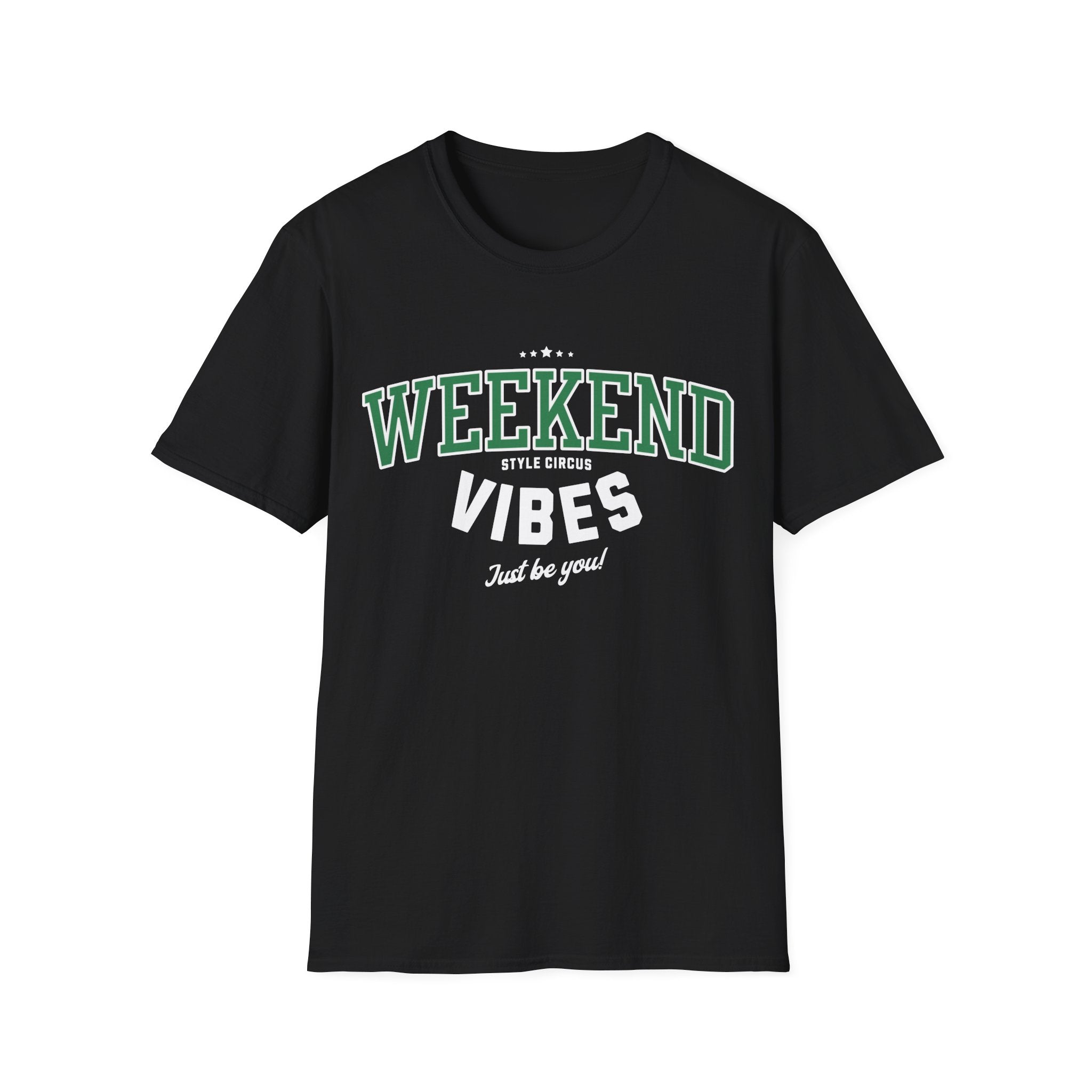 Style Circus Weekend Vibes T-Shirt